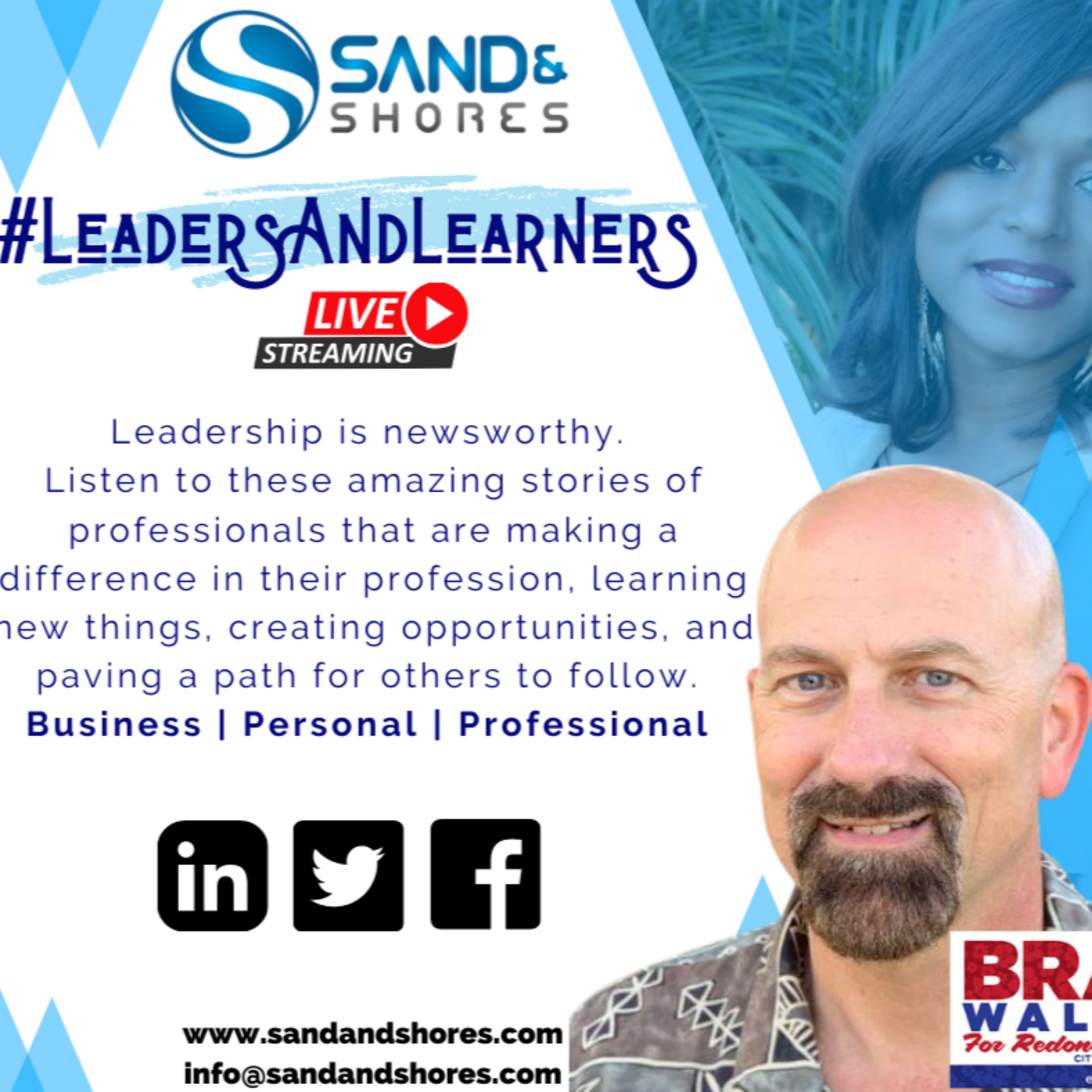Leaders and Learners, a Sand and Shores Production