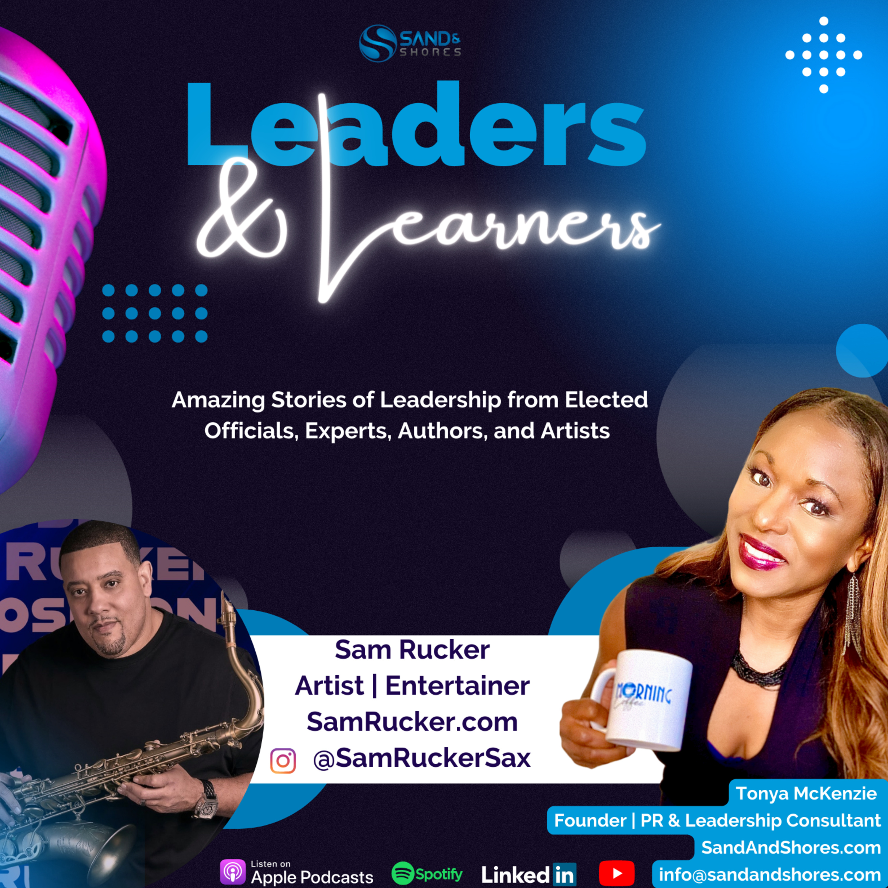 Leaders and Learners, a Sand and Shores Production