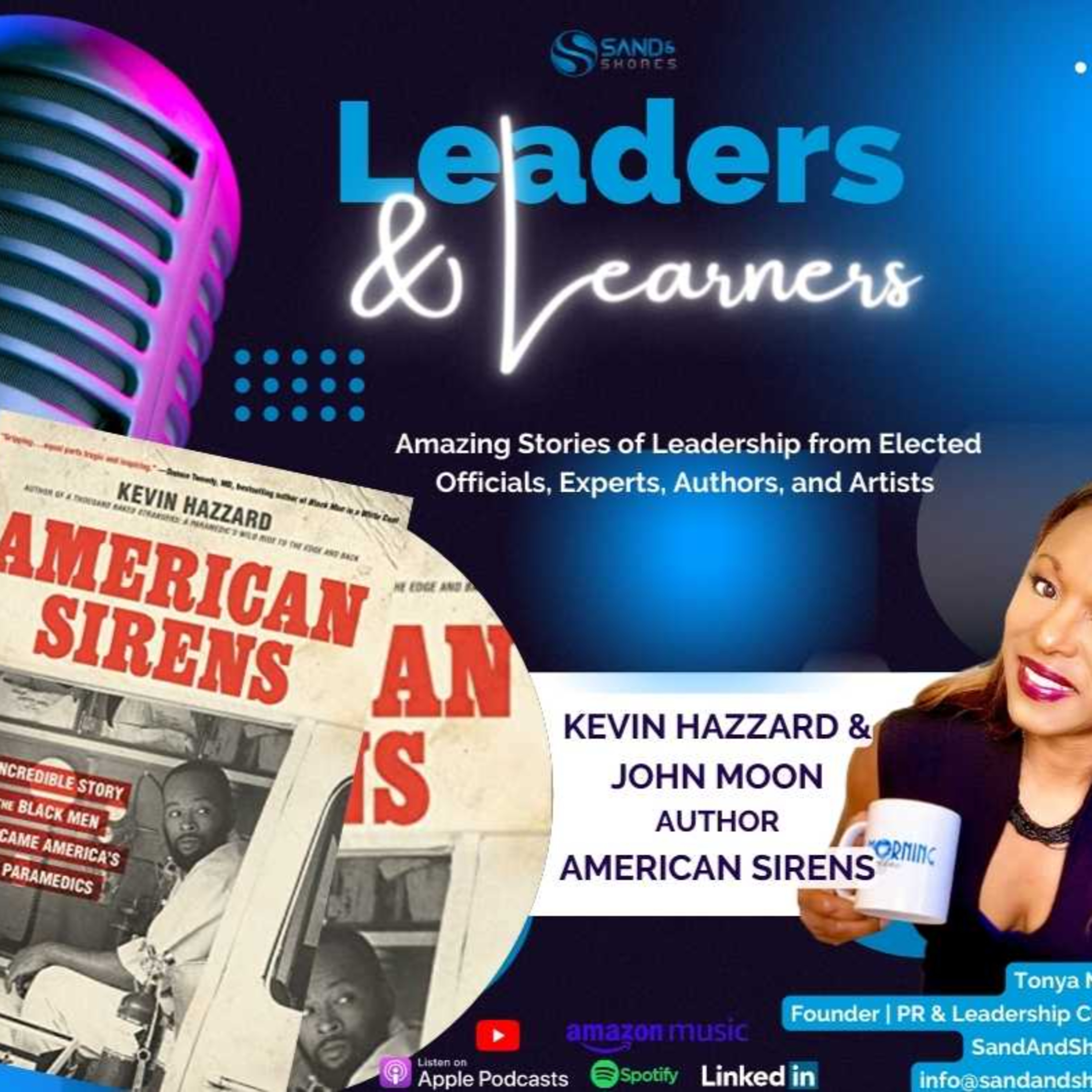 Leaders and Learners, a Sand and Shores Production