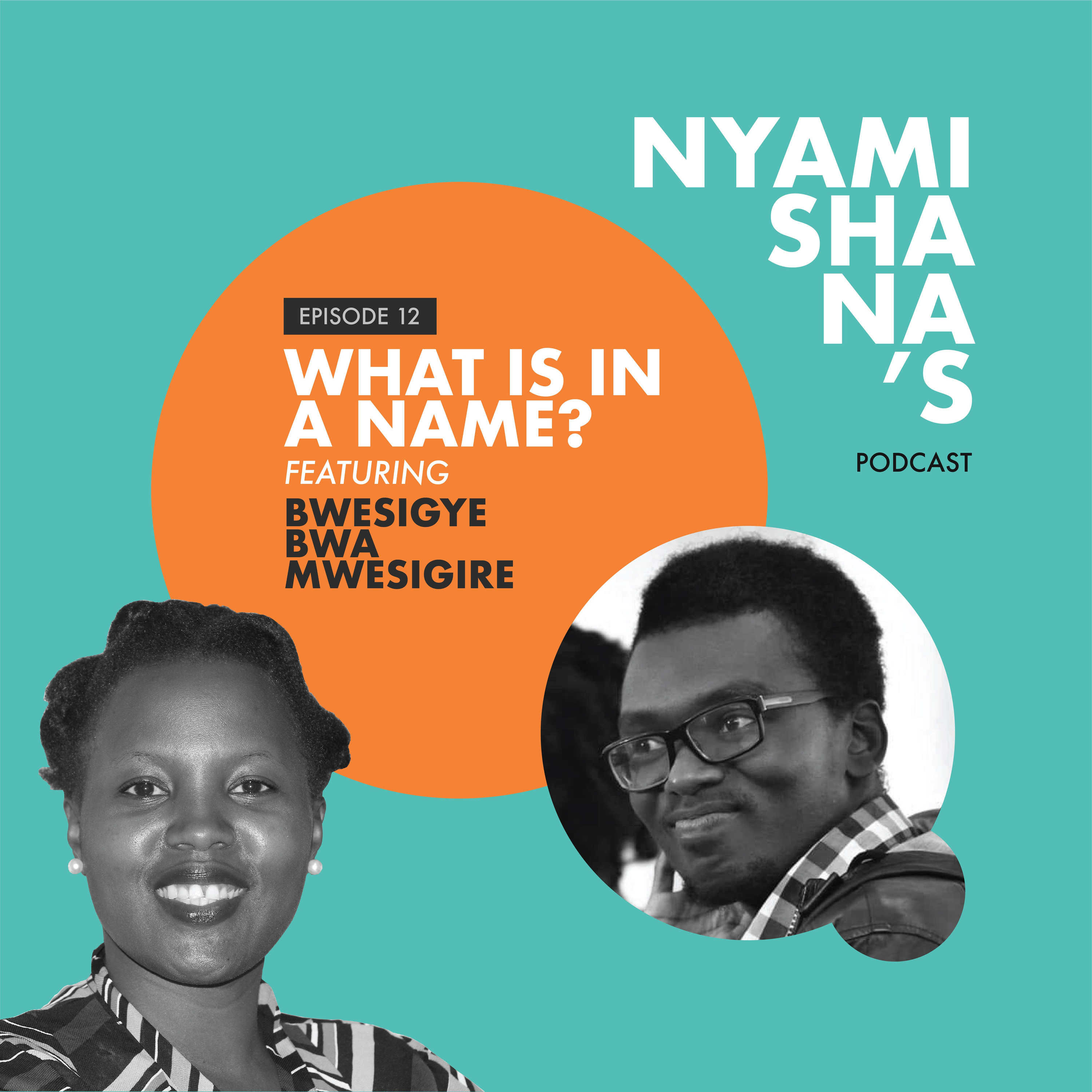 Nyamishana\'s Podcast