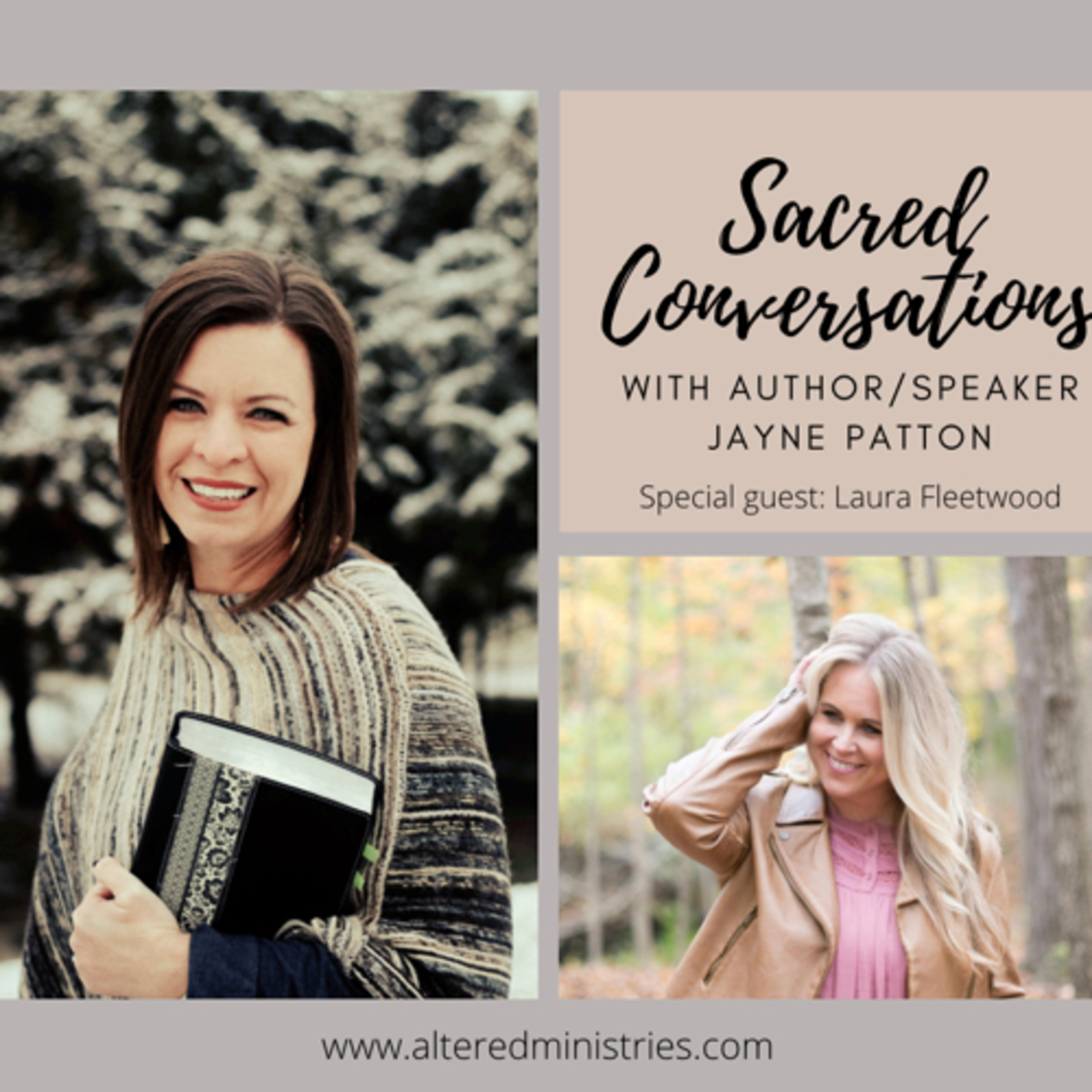 Sacred Conversations with Jayne Patton