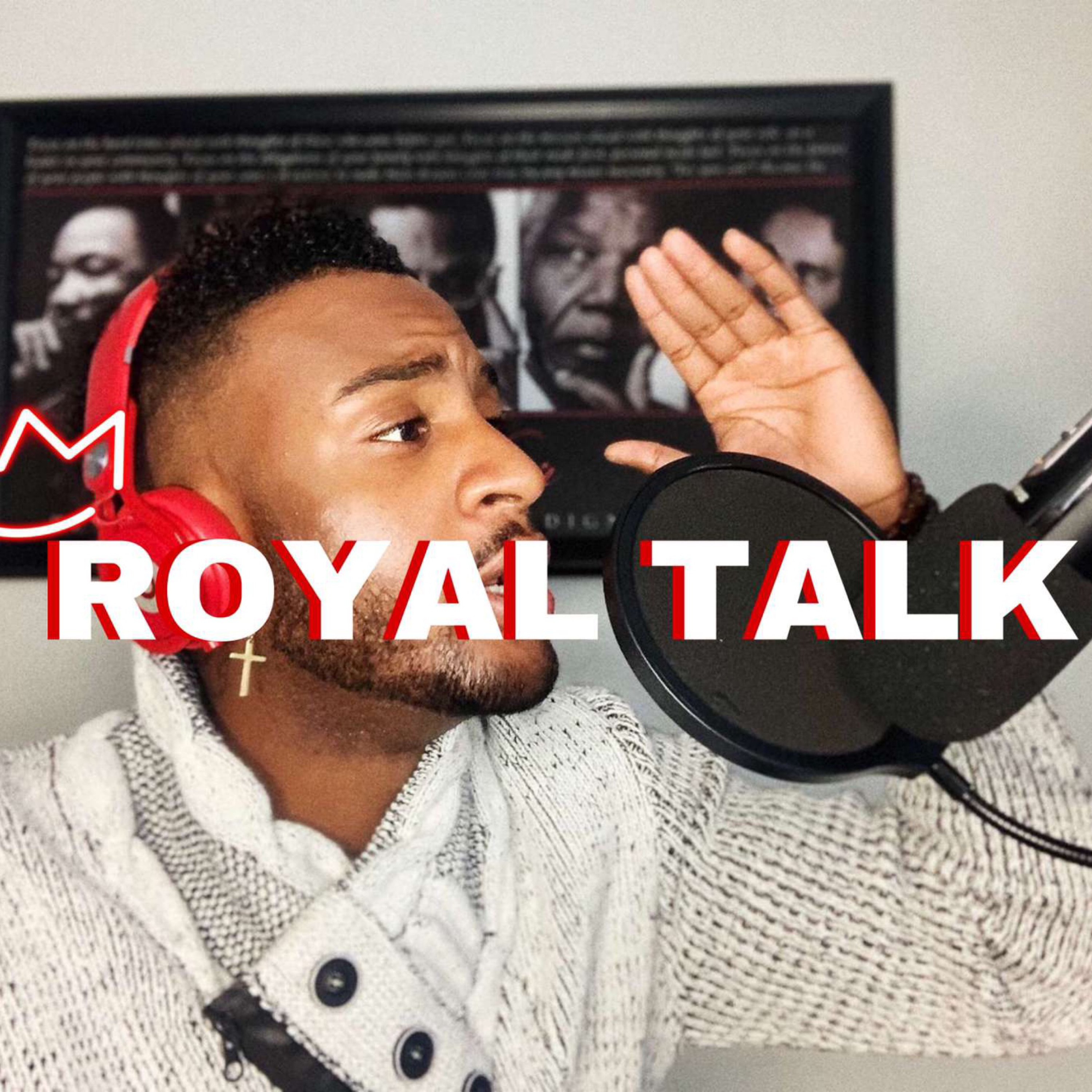 ROYAL TALK