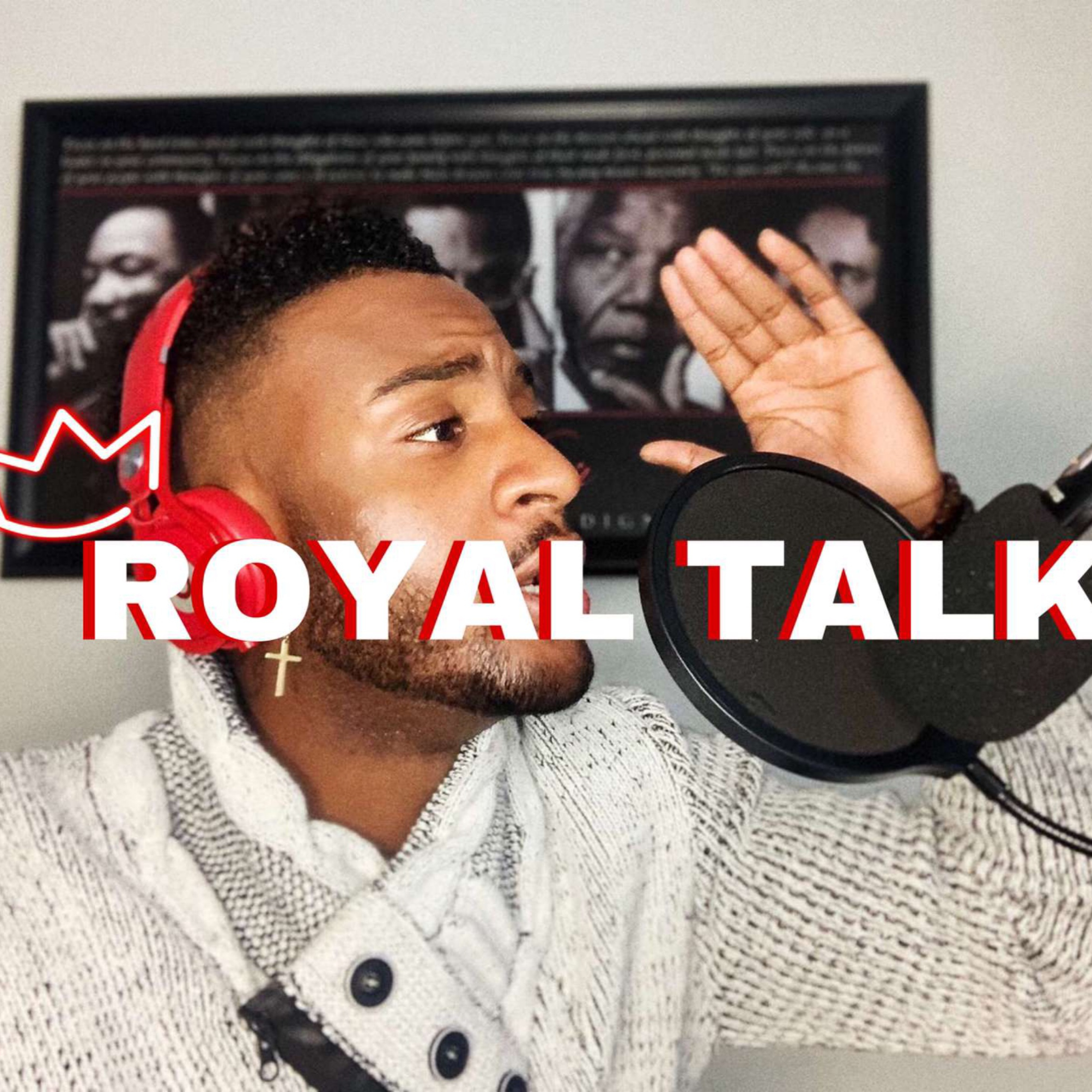 ROYAL TALK