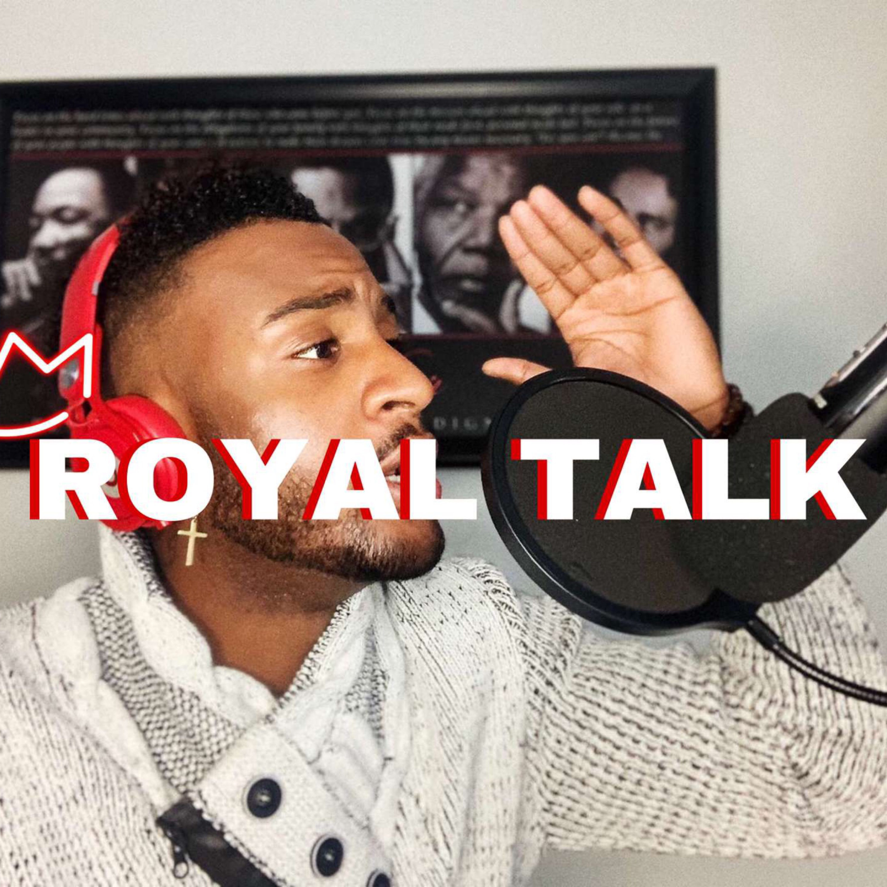 ROYAL TALK