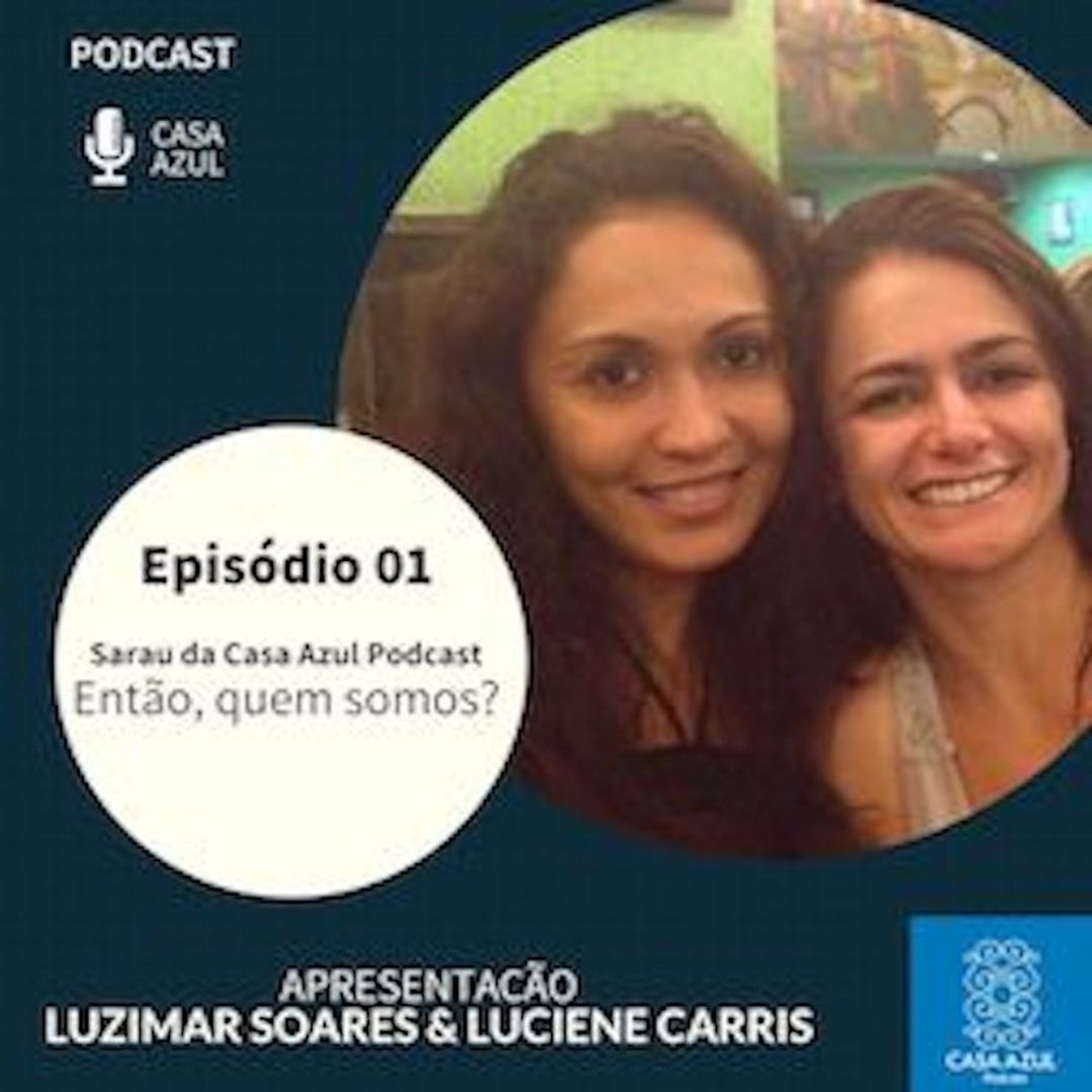 Sarau da Casa Azul Podcast