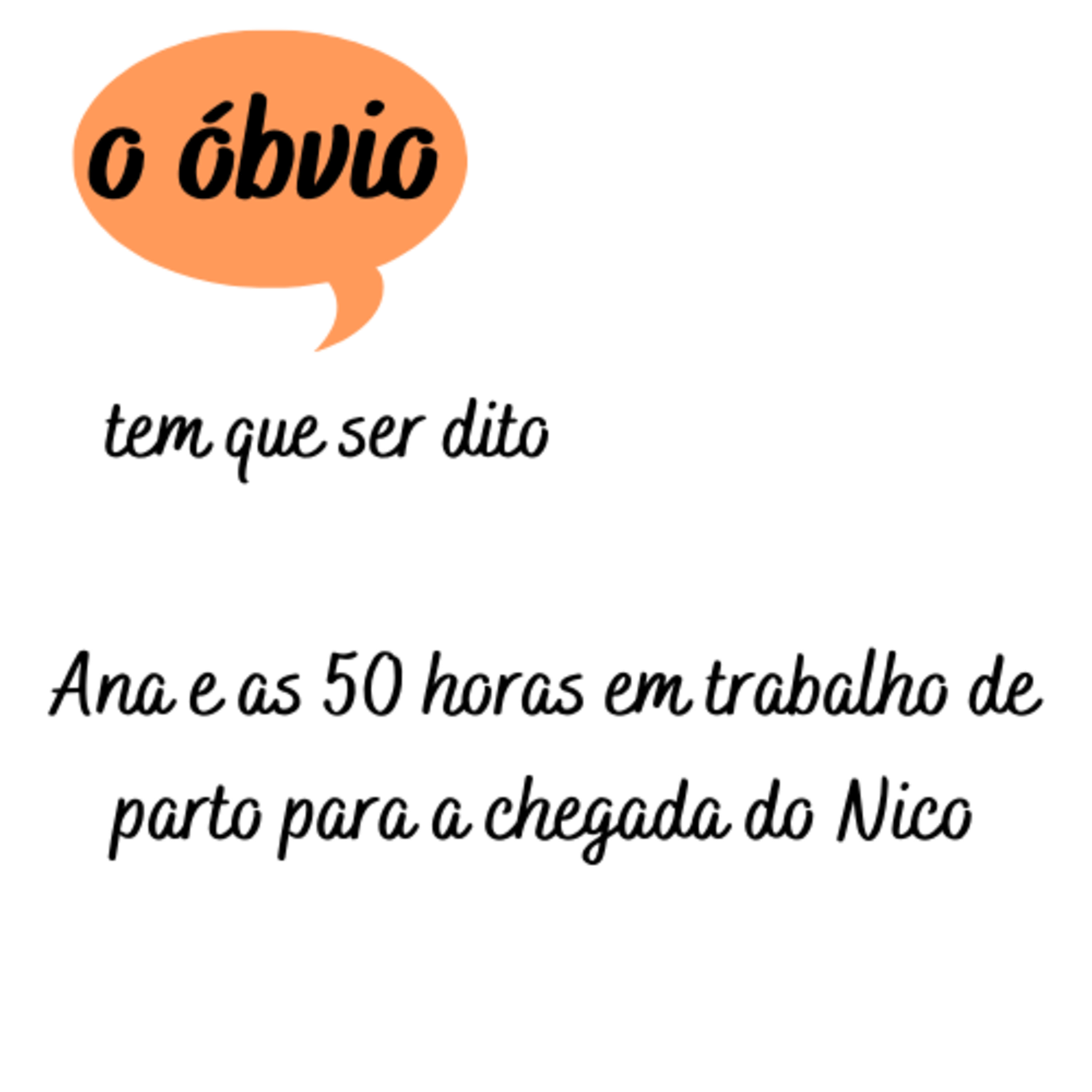 O Óbvio Tem Que Ser Dito