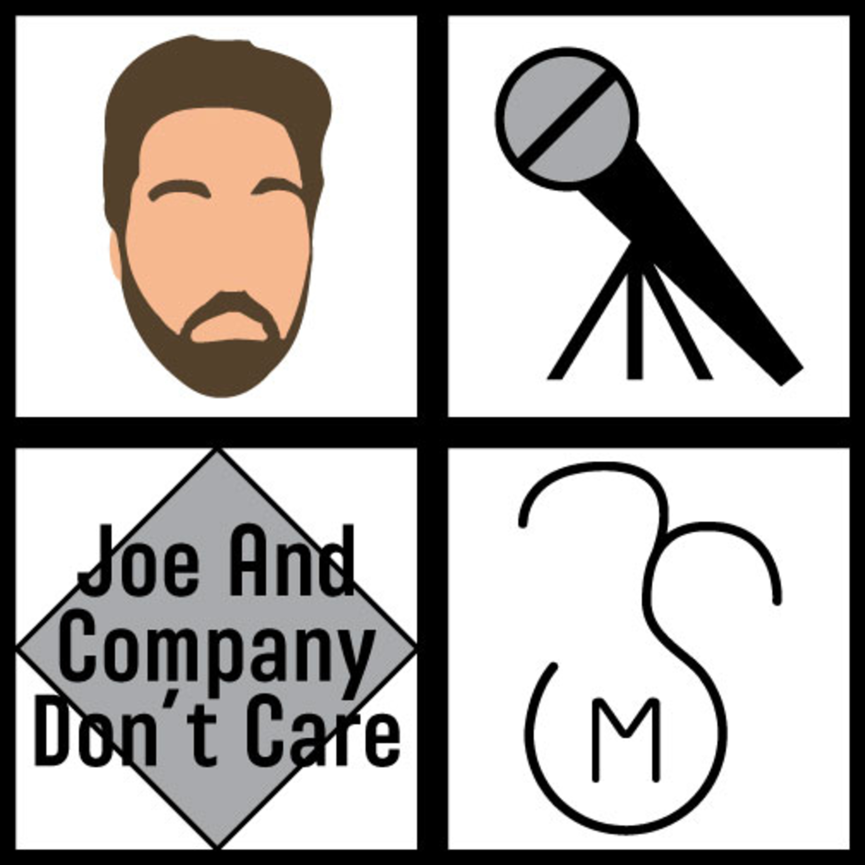 Joe And Company Don\'t Care