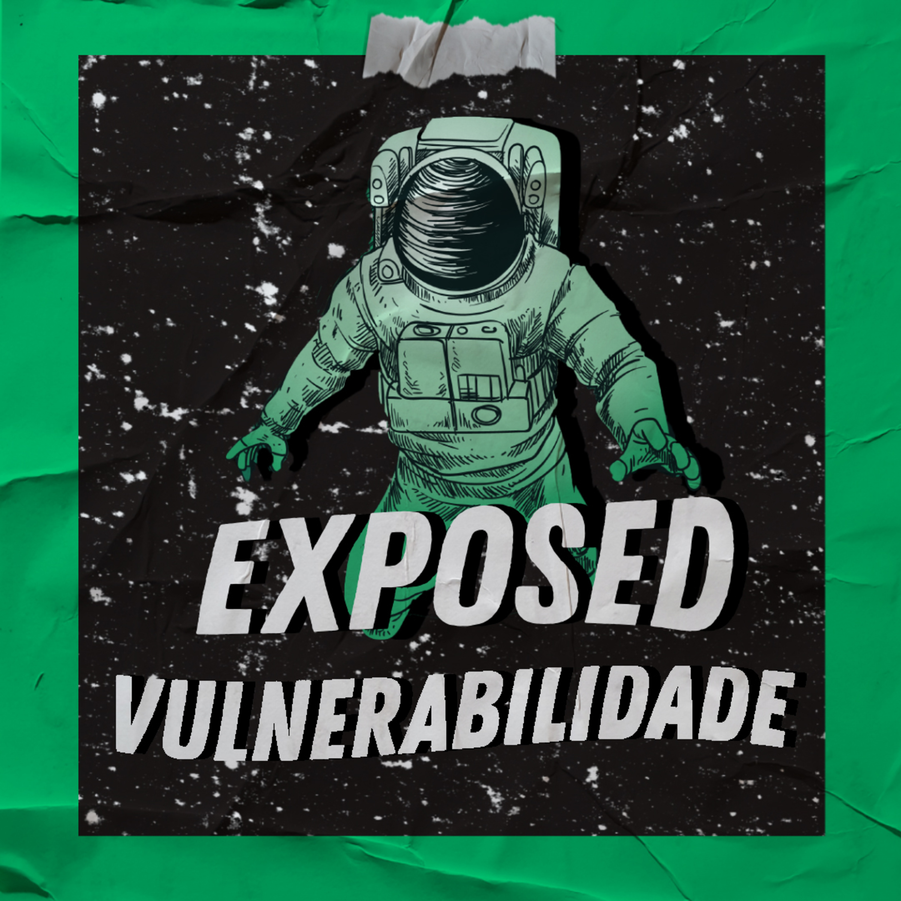 EP 1 - Vulnerabilidade episode artwork