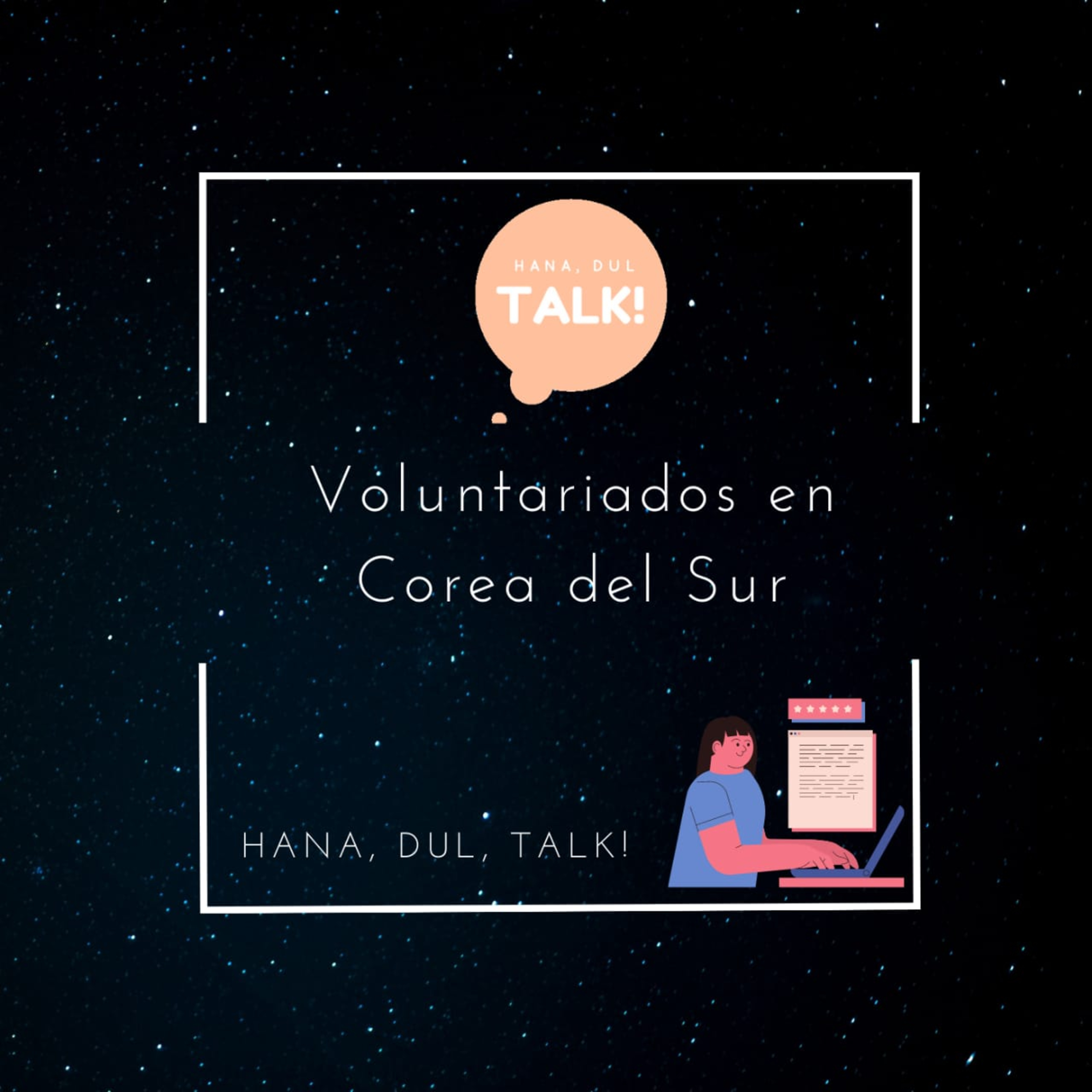 Hana, Dul, Talk!