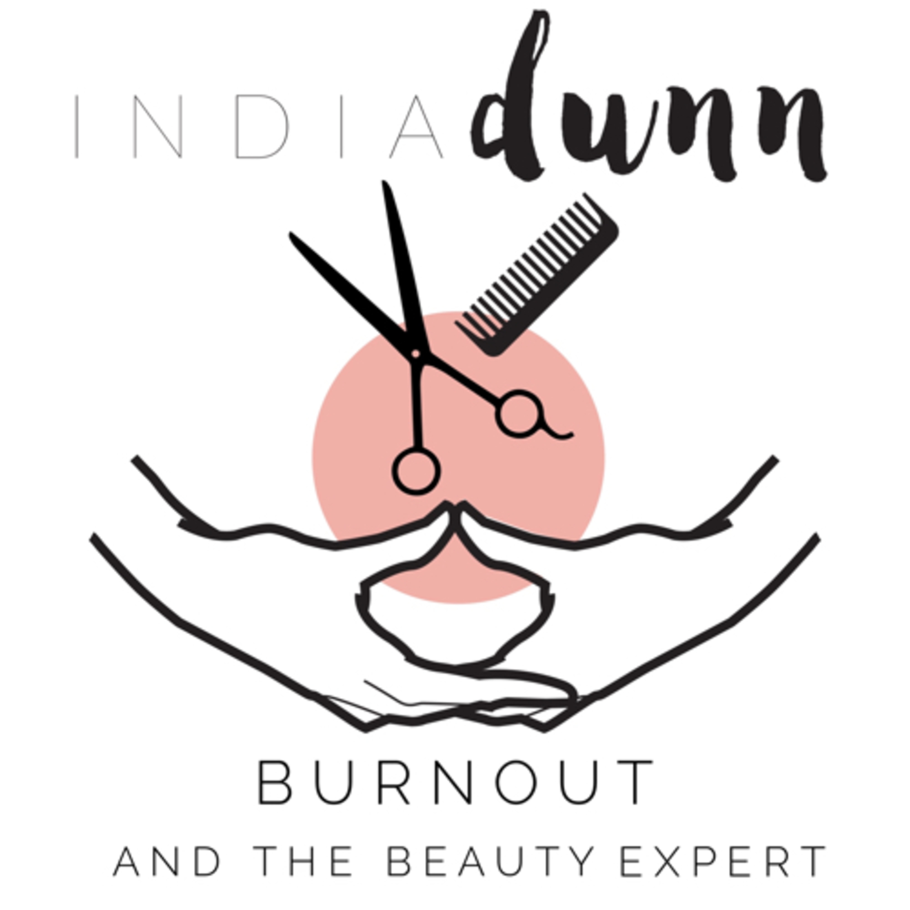 India Dunn and Company - Burnout Prevention for the Beauty Expert