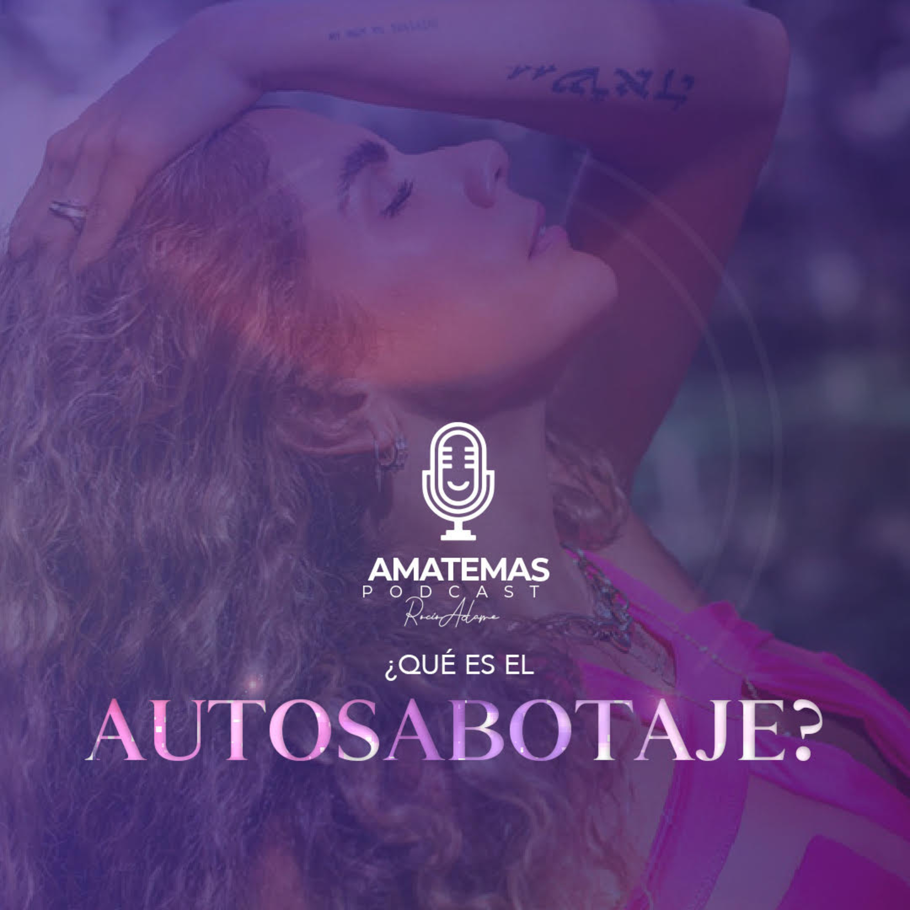 Ámate Más Podcast