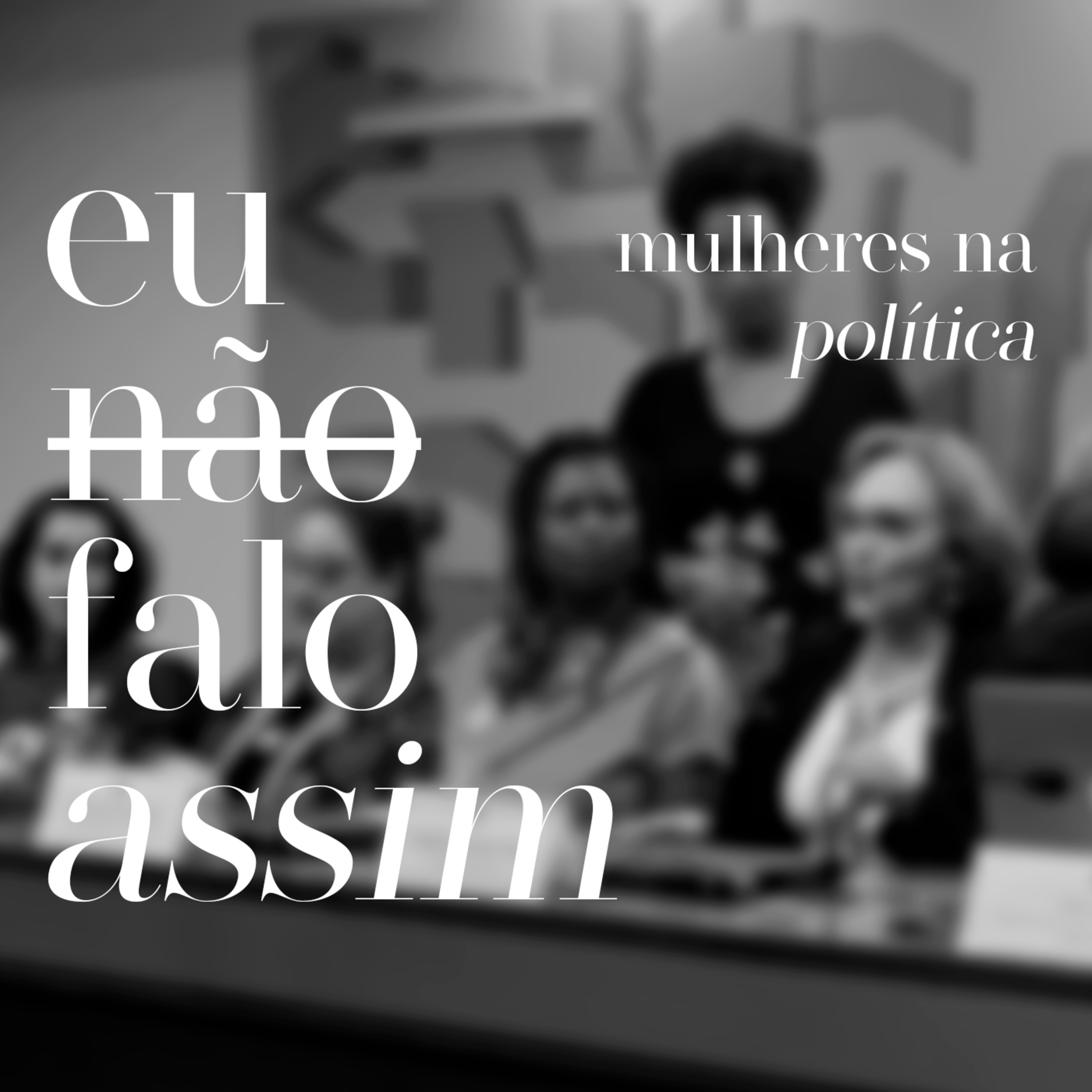 eu não falo assim!