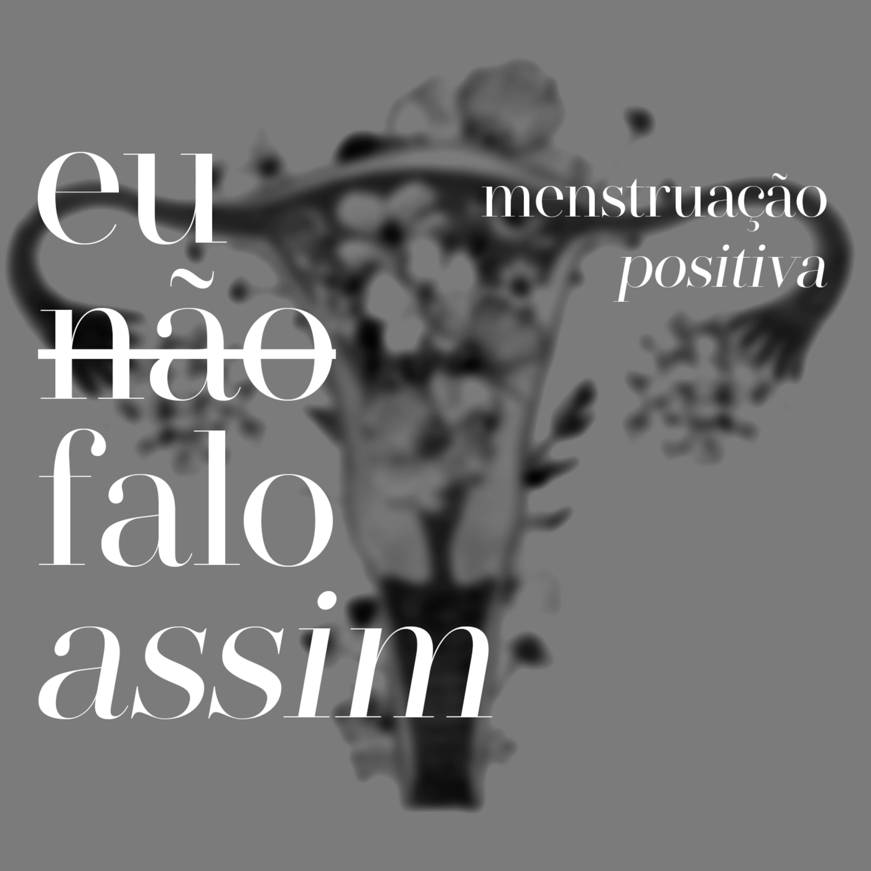 eu não falo assim!