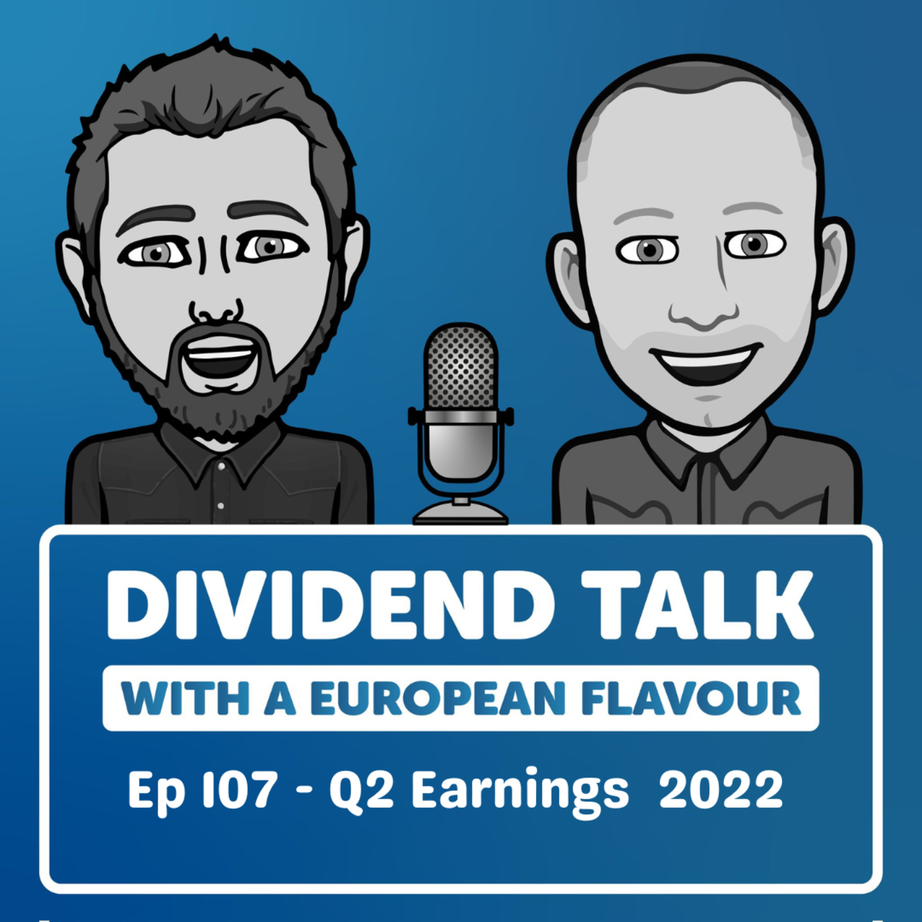 EP #107 - Q2 2022 Earnings - JNJ | SNA | ASML | ROG | SAP | PMI | T | VZ
