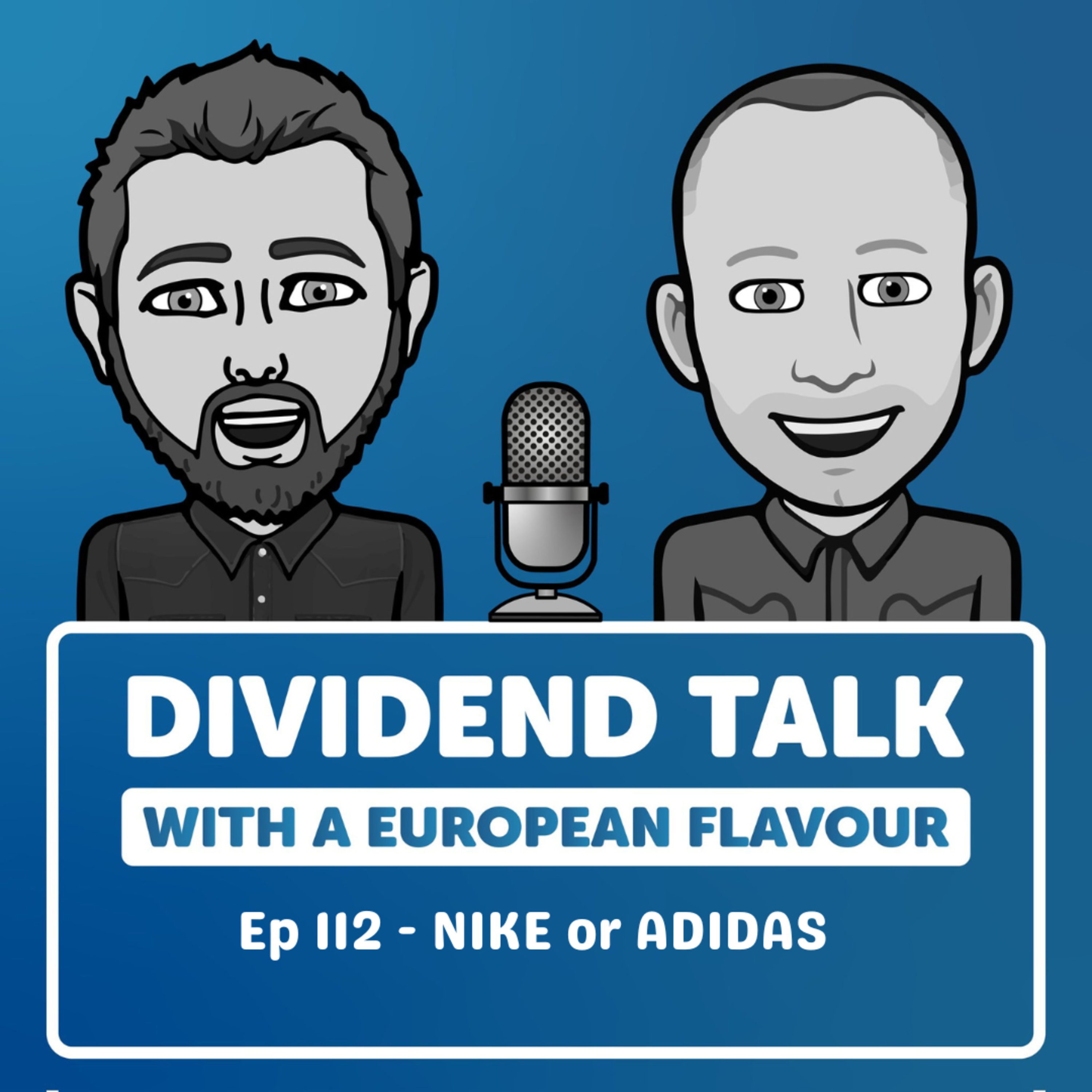 EP 112 | Nike or Adidas, which is the best? | What's more: Inflation, Shell CEO, Starbucks CEO and many of your questions!