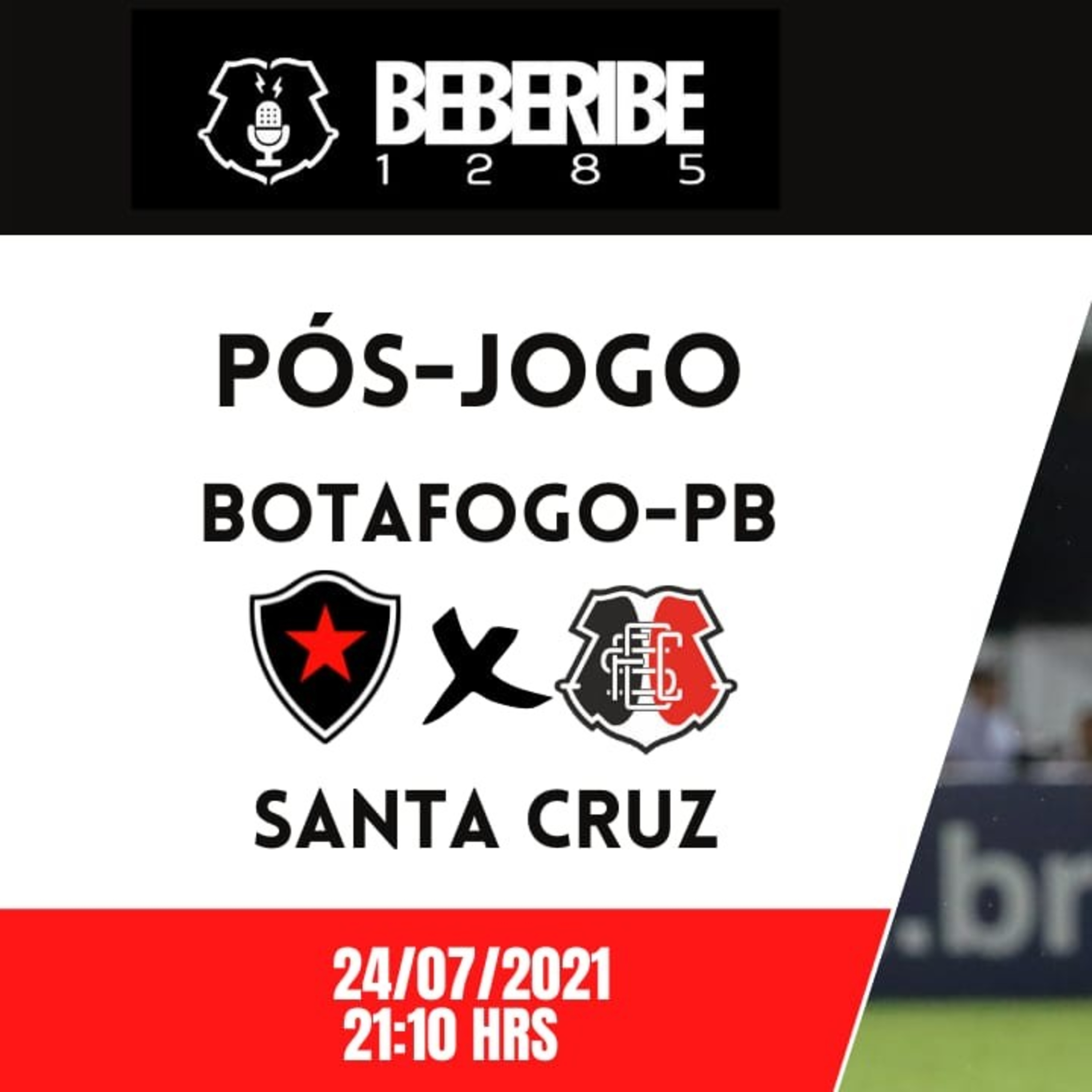 #131 - Pós Jogo - Botafogo PB 1 X 0 Santa Cruz - Série C 2021.  episode artwork