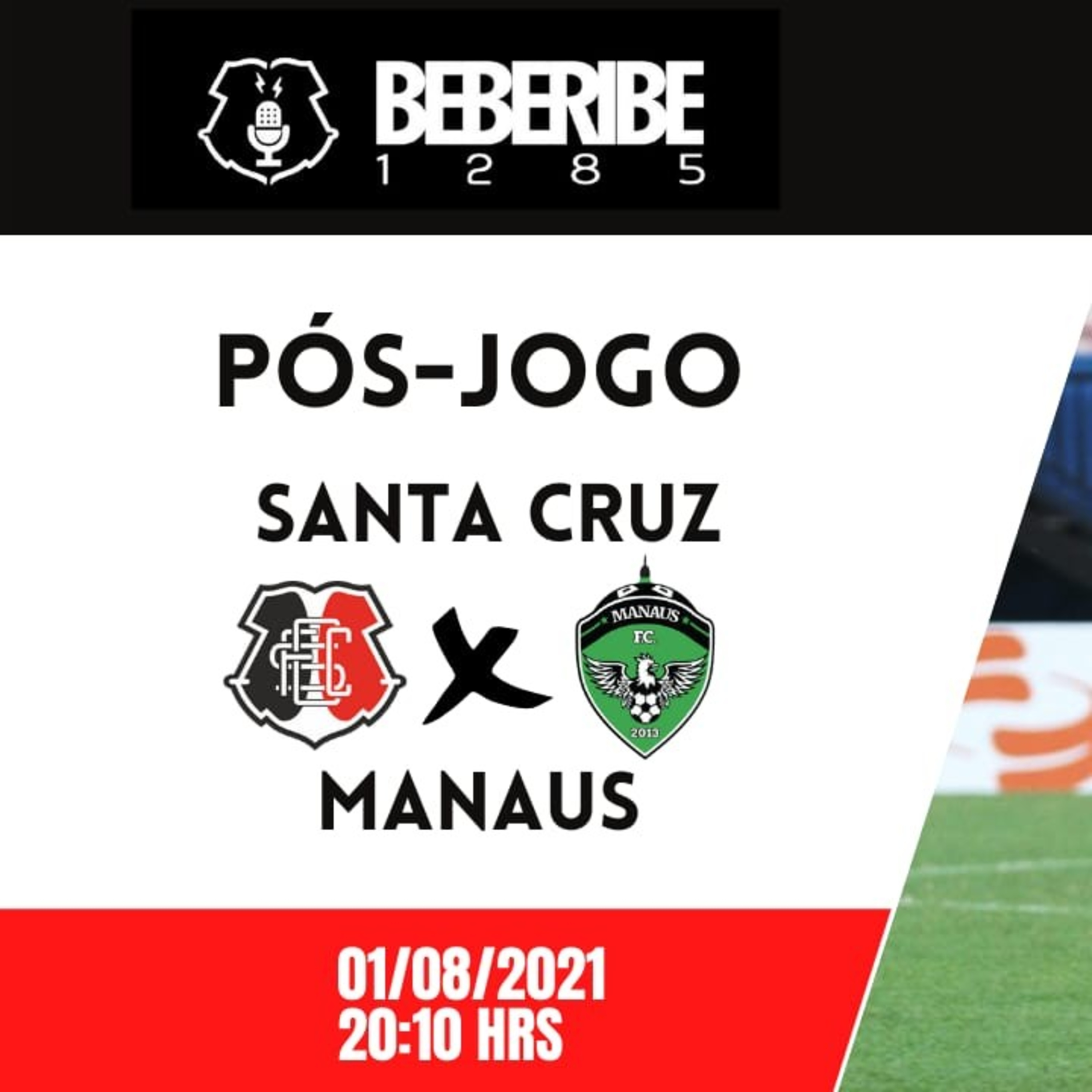 #133 - Pós-Jogo - Santa Cruz 1 X 2 Manaus - Série C 2021. episode artwork