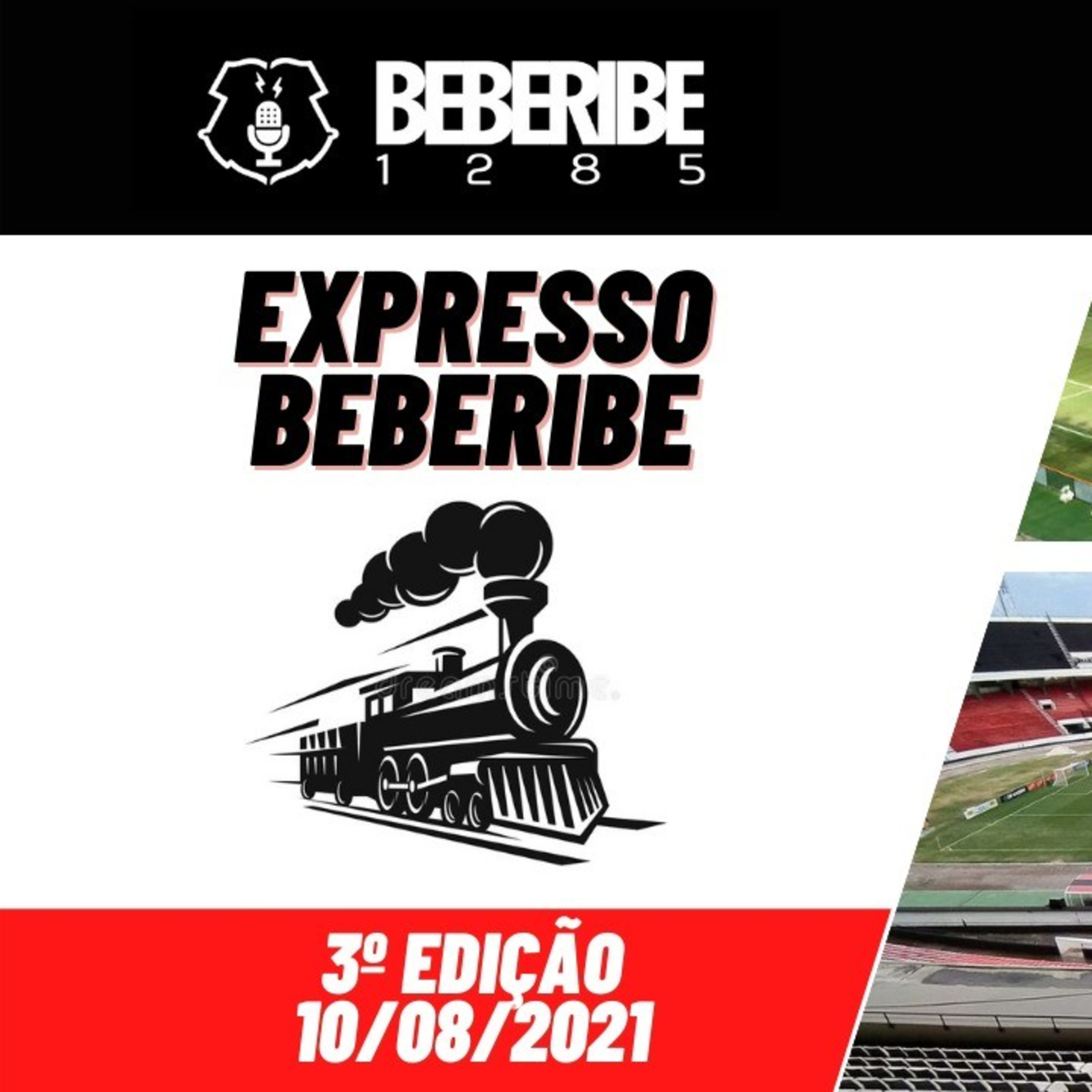 #003 - Expresso Beberibe - Arena ? - Atacante mais efetivo - Substituto de Maycon Lucas. episode artwork