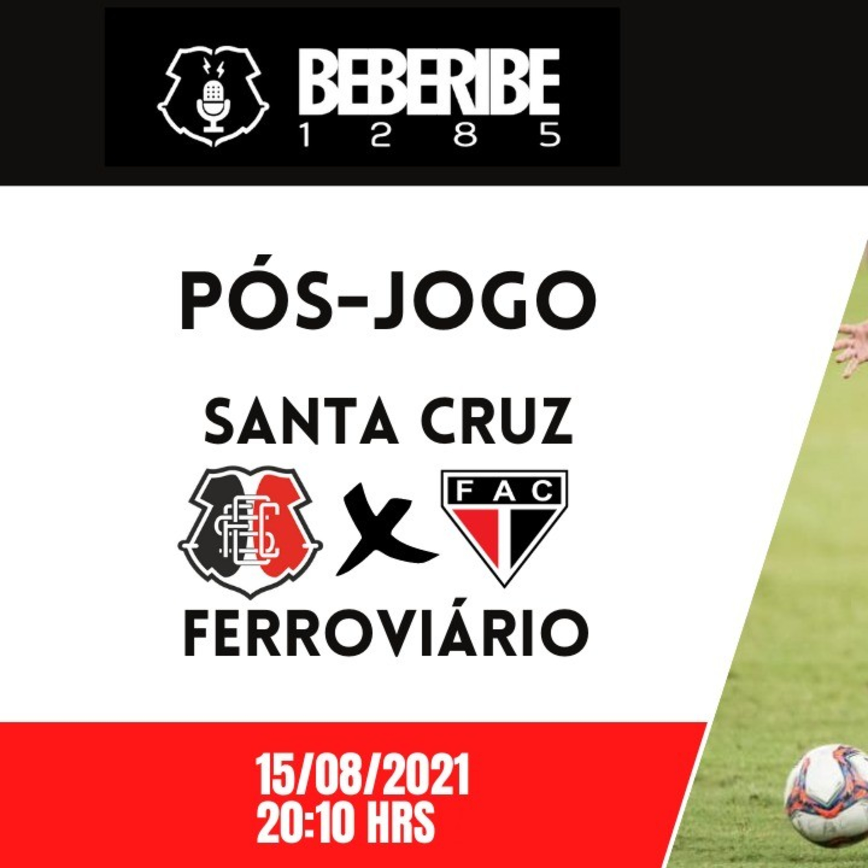 #138 - Pós-Jogo - Santa Cruz 0 X 0 Ferroviário - Série C 2021. episode artwork