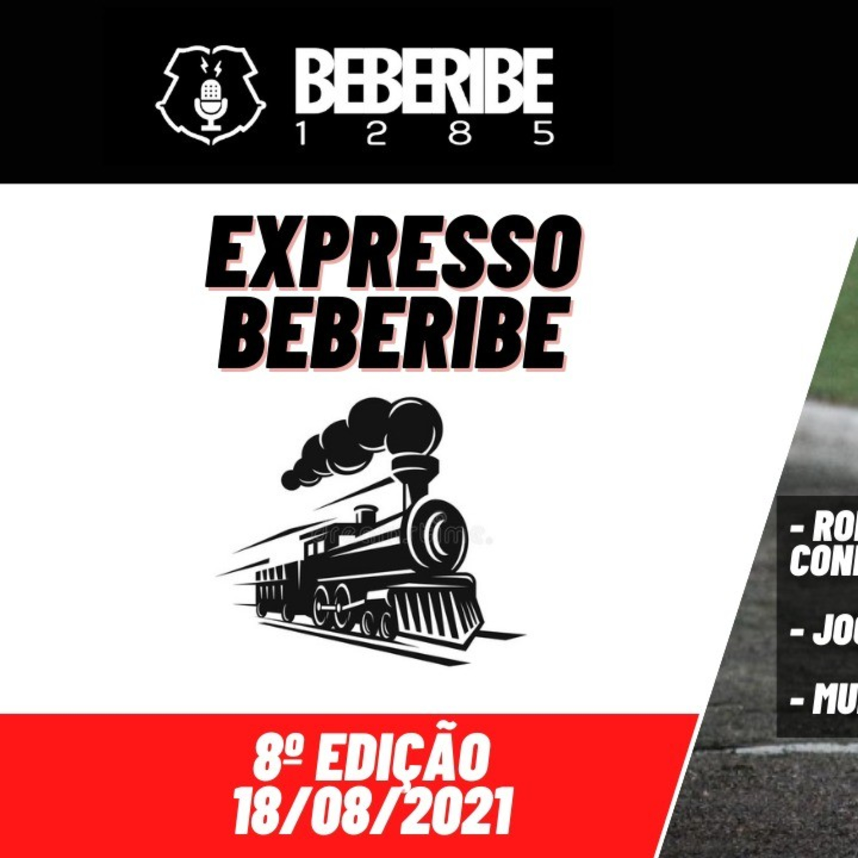 #008 - Expresso Beberibe - RF procurado pelo Confiança - Jogo de vida ou morte - Mudança de esquema  episode artwork