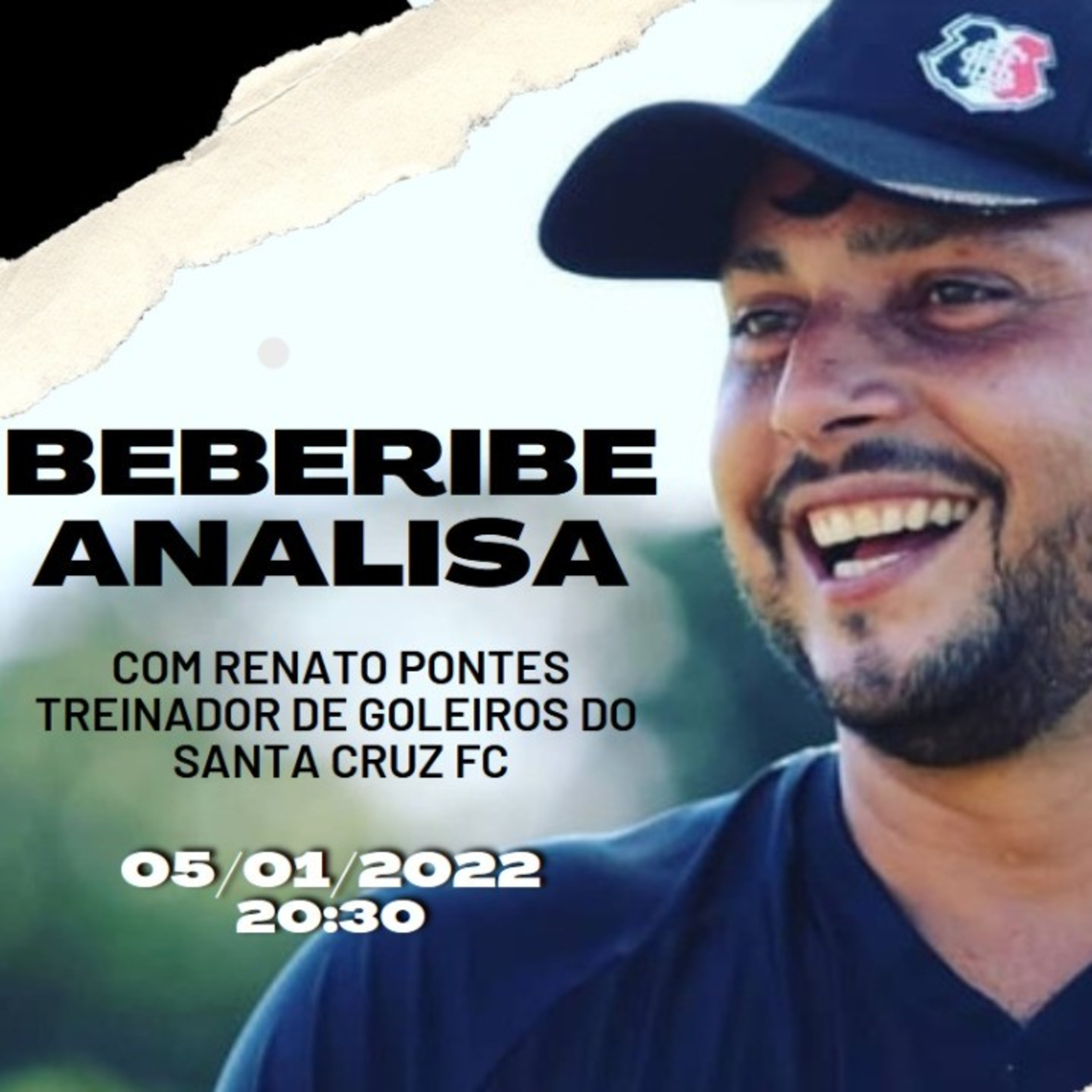 #176 - Beberibe Analisa - Part. Especial Renato Pontes, Preparador de goleiros Coral. episode artwork