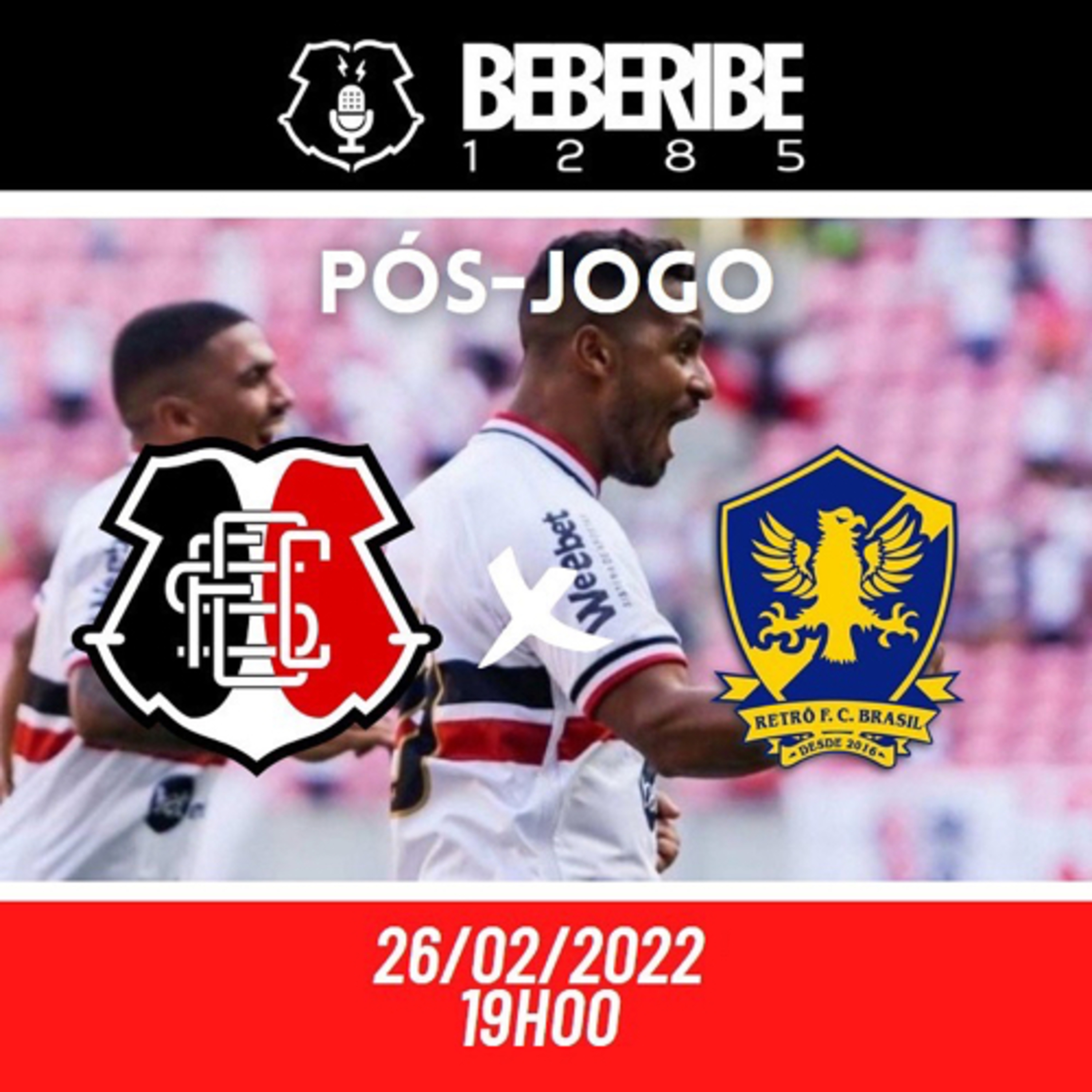 #197 - Pós-Jogo do Beberibe - Santa Cruz x Retrô - Campeonato PE 2022 episode artwork