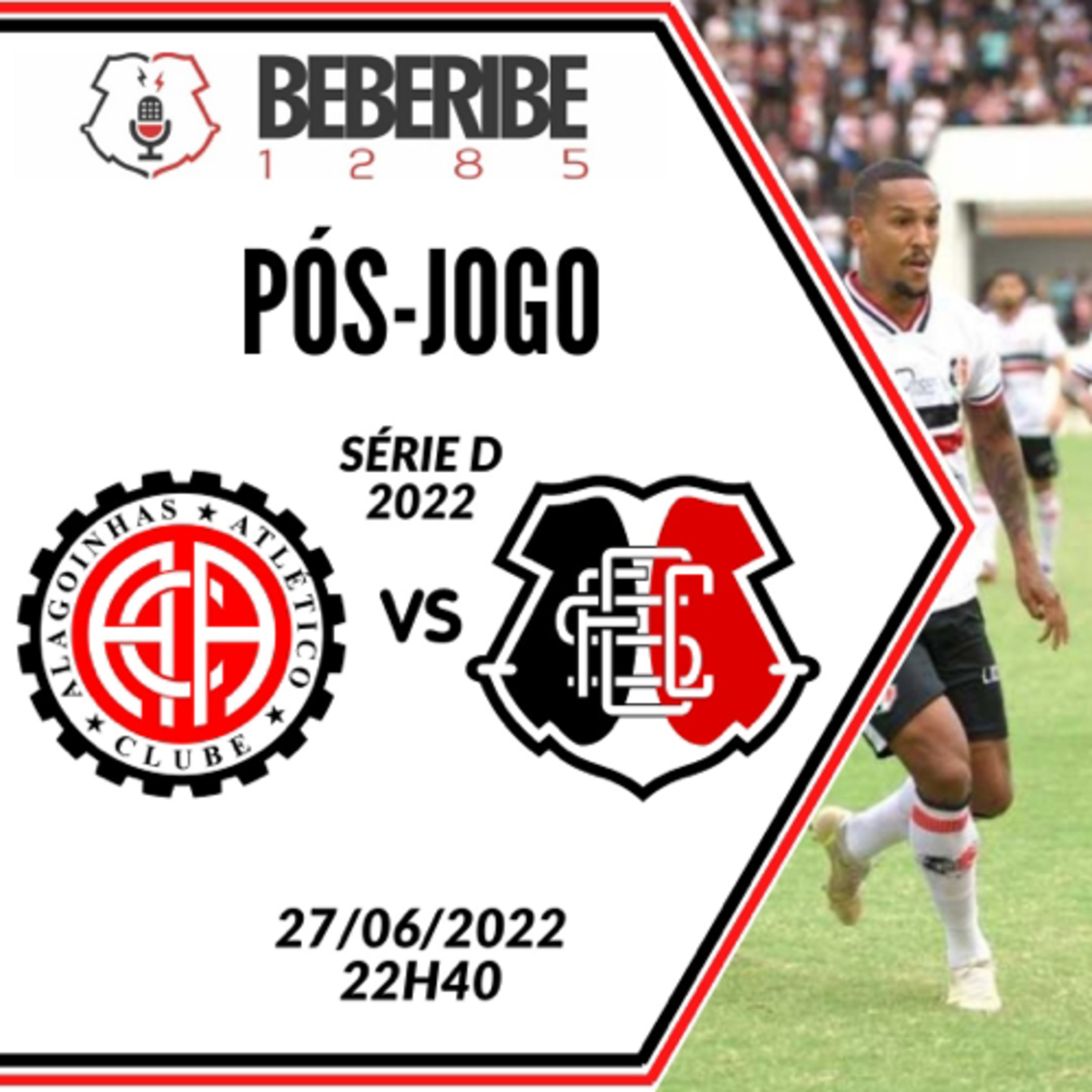 #238 - Pós Jogo do Beberibe - Atlético BA x Santa Cruz - BR 2022 episode artwork