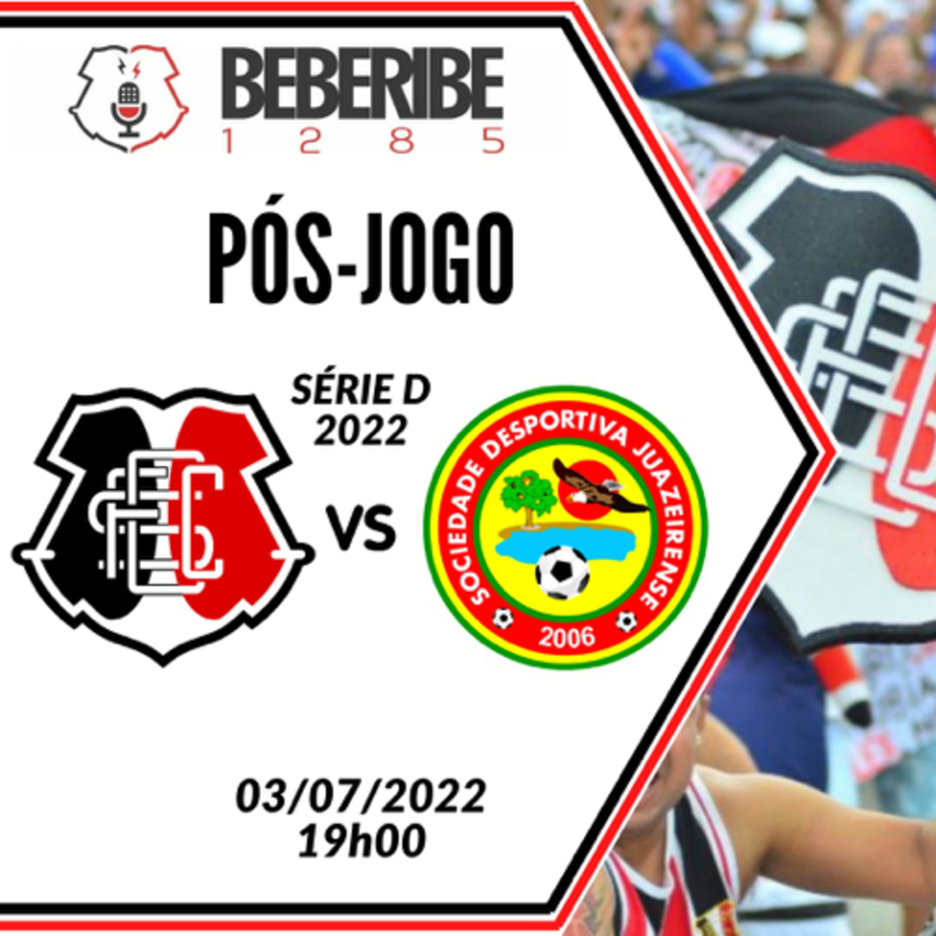 #240 - Pós-Jogo do Beberibe - Santa Cruz x Juazeirense - BR 2022 episode artwork