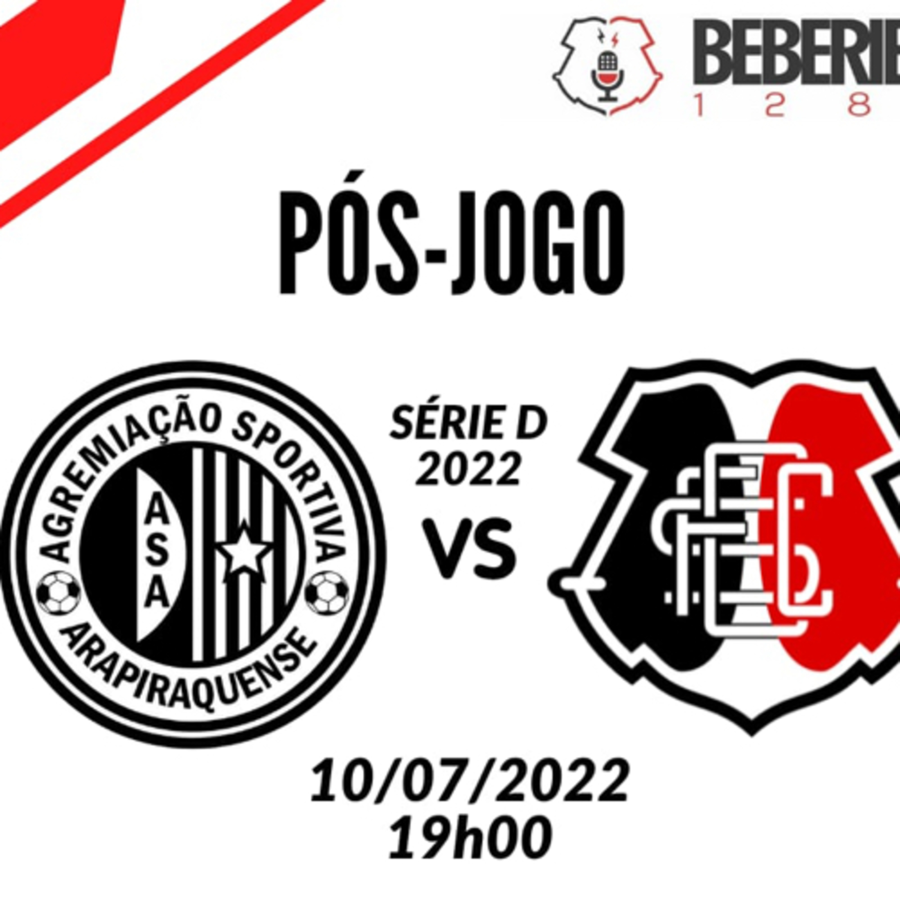 #242 - Pós-Jogo do Beberibe - ASA x Santa Cruz - BR 2022 episode artwork