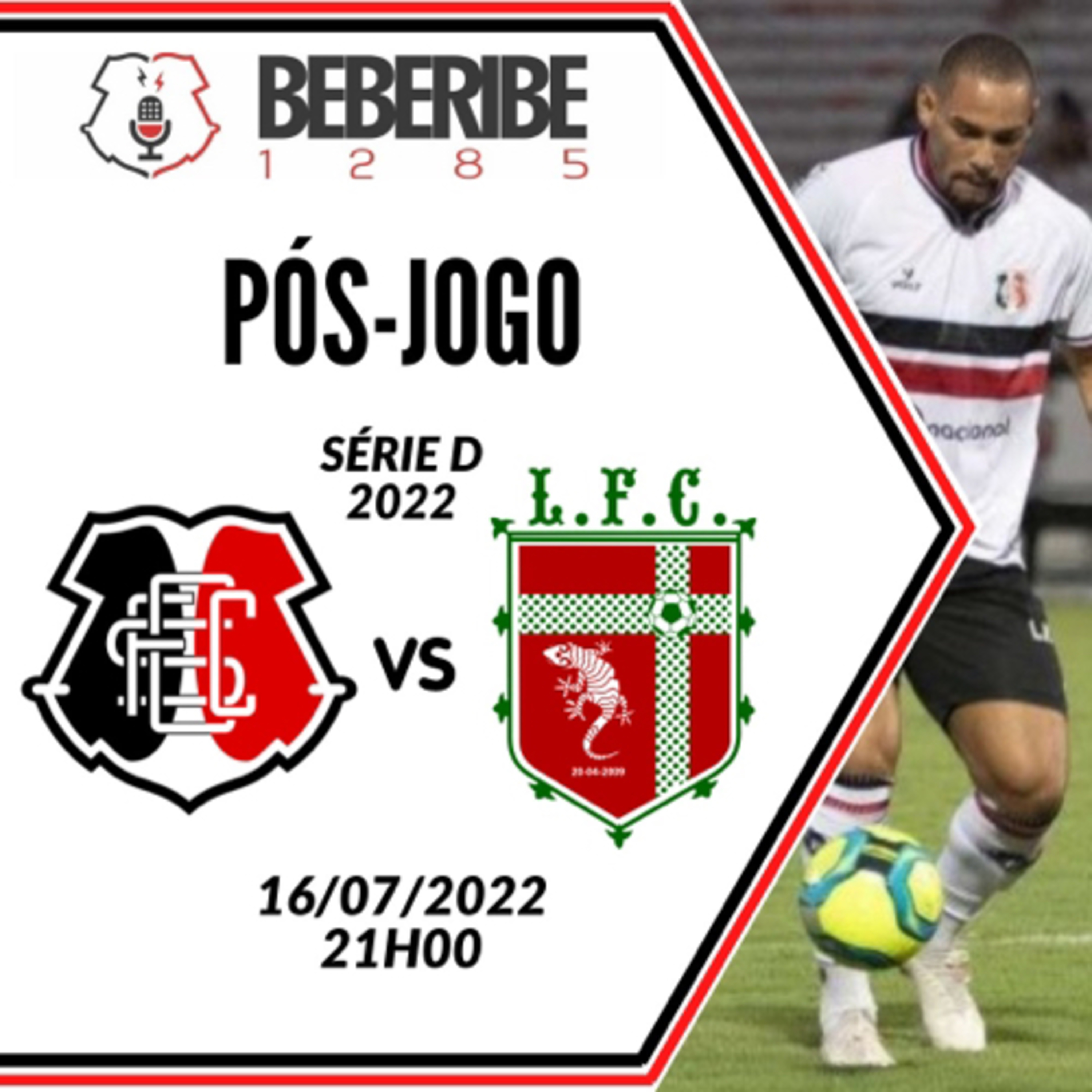 #244 - Pós-Jogo do Beberibe - Santa Cruz x Lagarto - BR 2022 episode artwork