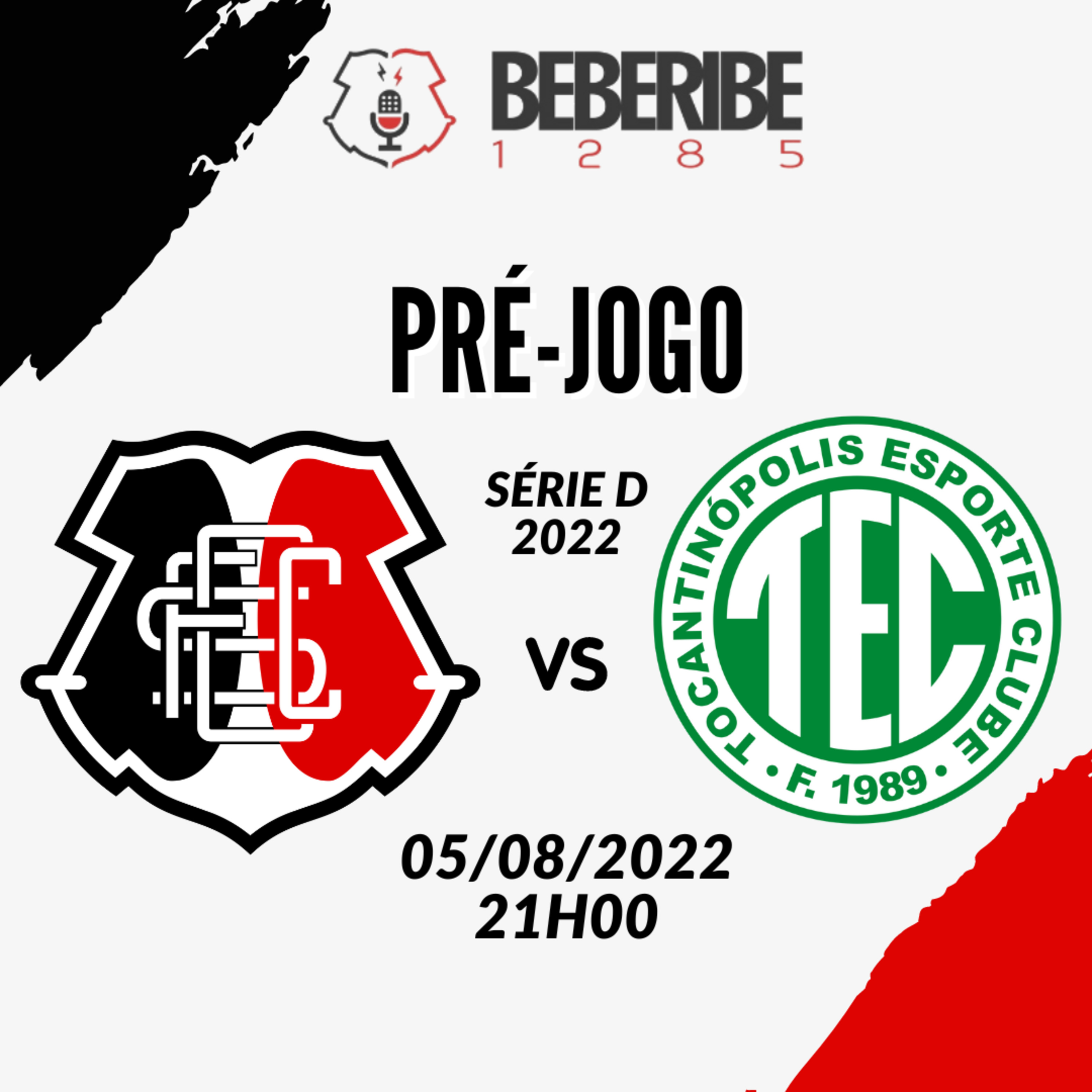 #251 - Pré-Jogo do Beberibe - Santa Cruz x Tocantinópolis - BR2022 episode artwork
