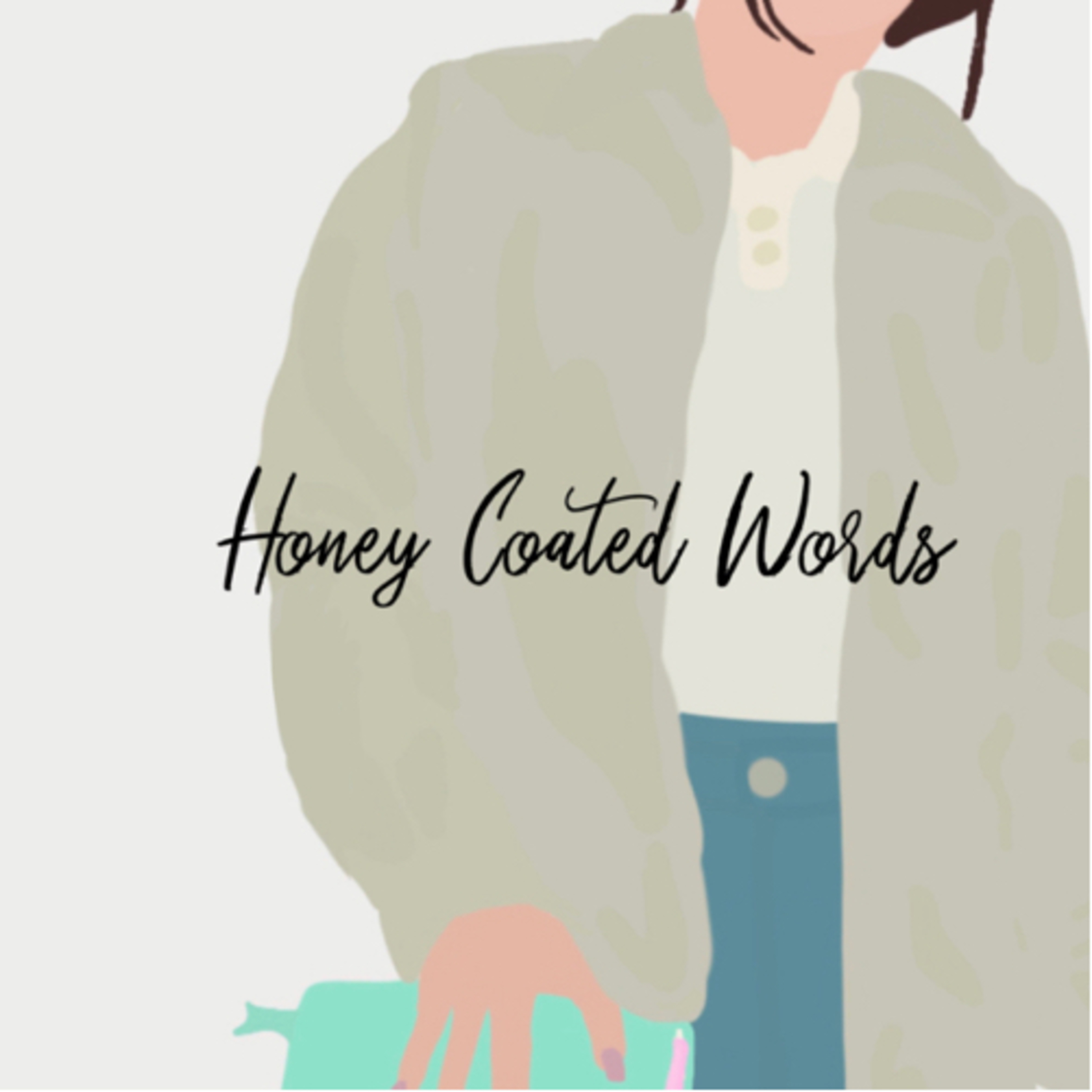 The Honey Coated Words podcast