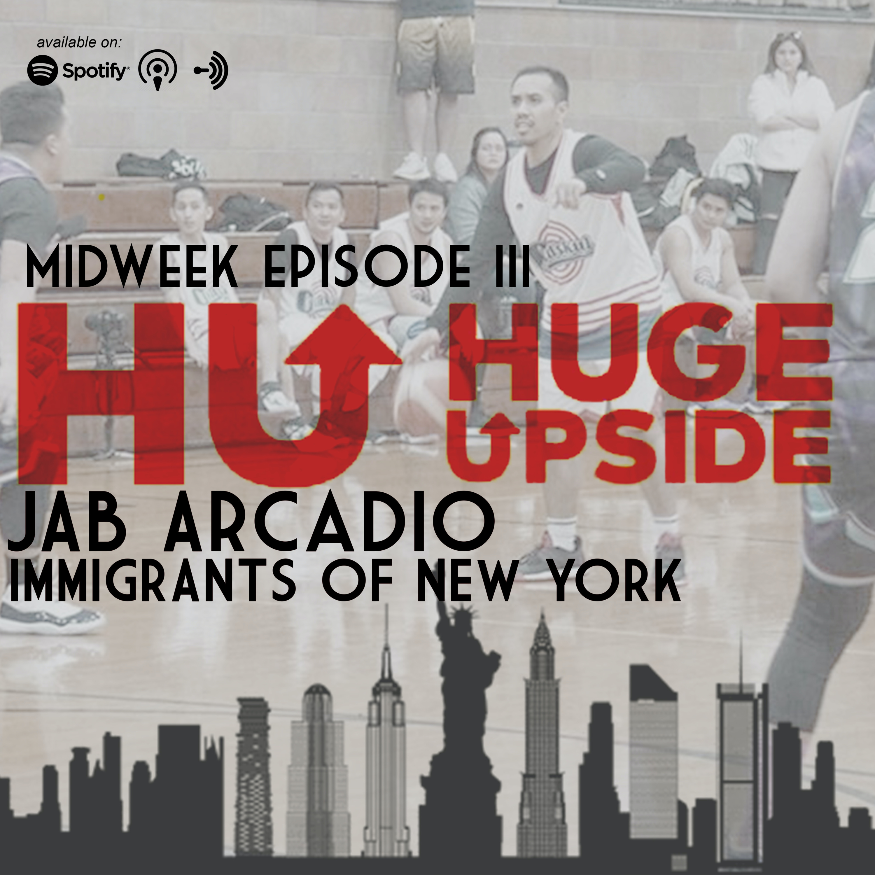 Midweek Episode 3: Immigrants of New York with Jab 🏀 (Explicit Content) episode artwork