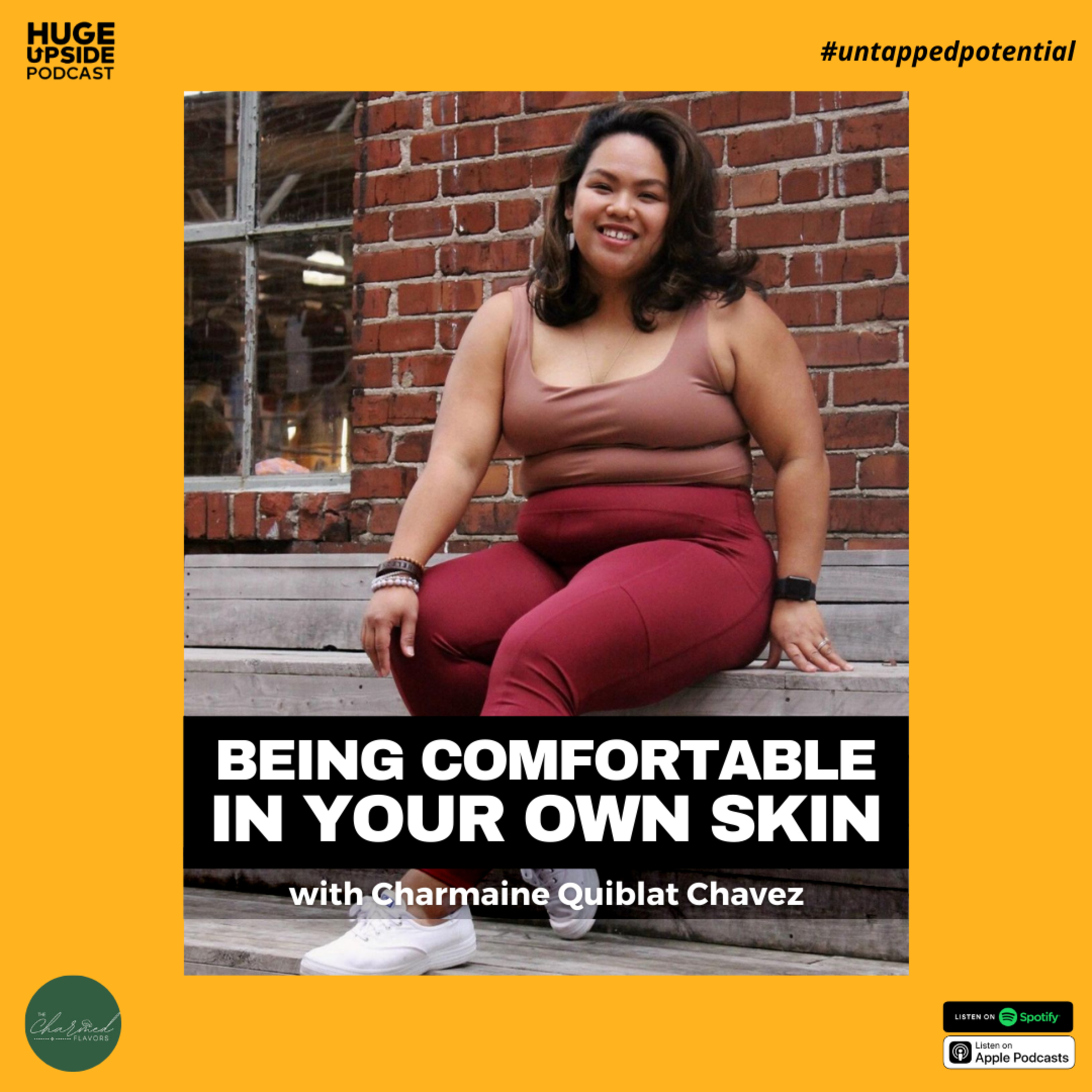 Being Comfortable In Your Own SKIN with Charmaine "Chammy" Quiblat Chavez 👩 episode artwork