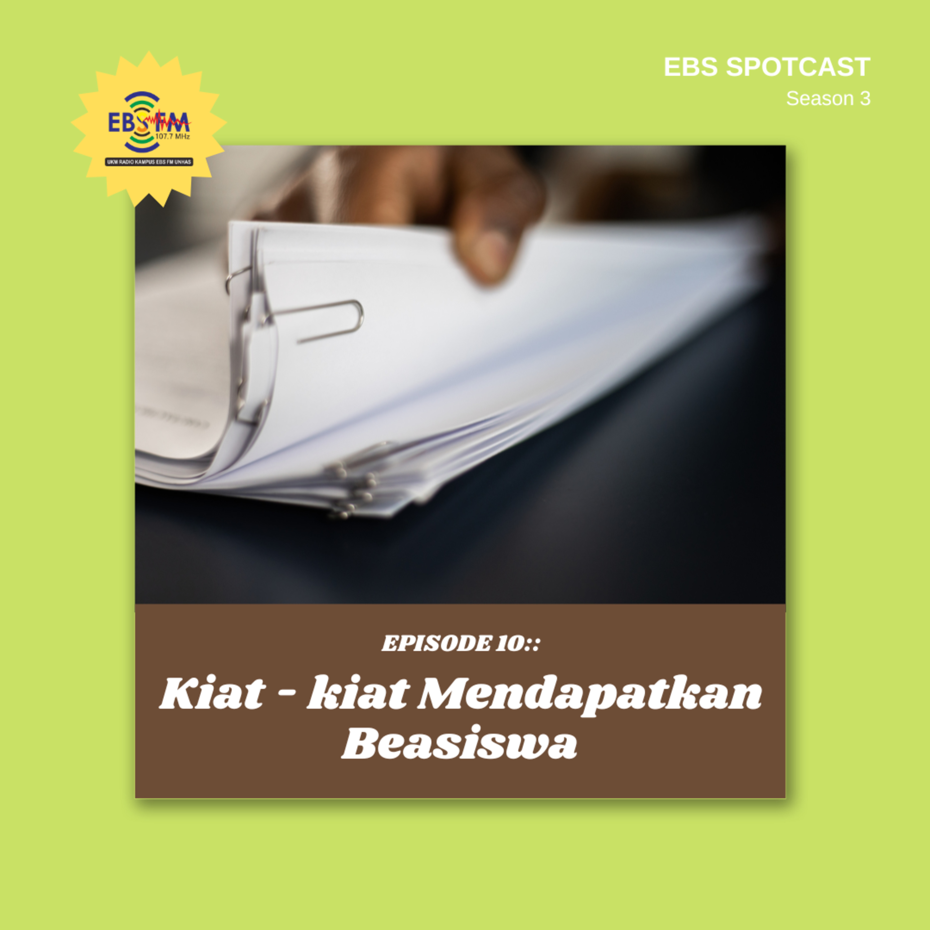 S3. Eps. 10 - Kiat-kiat Mendapatkan Beasiswa episode artwork