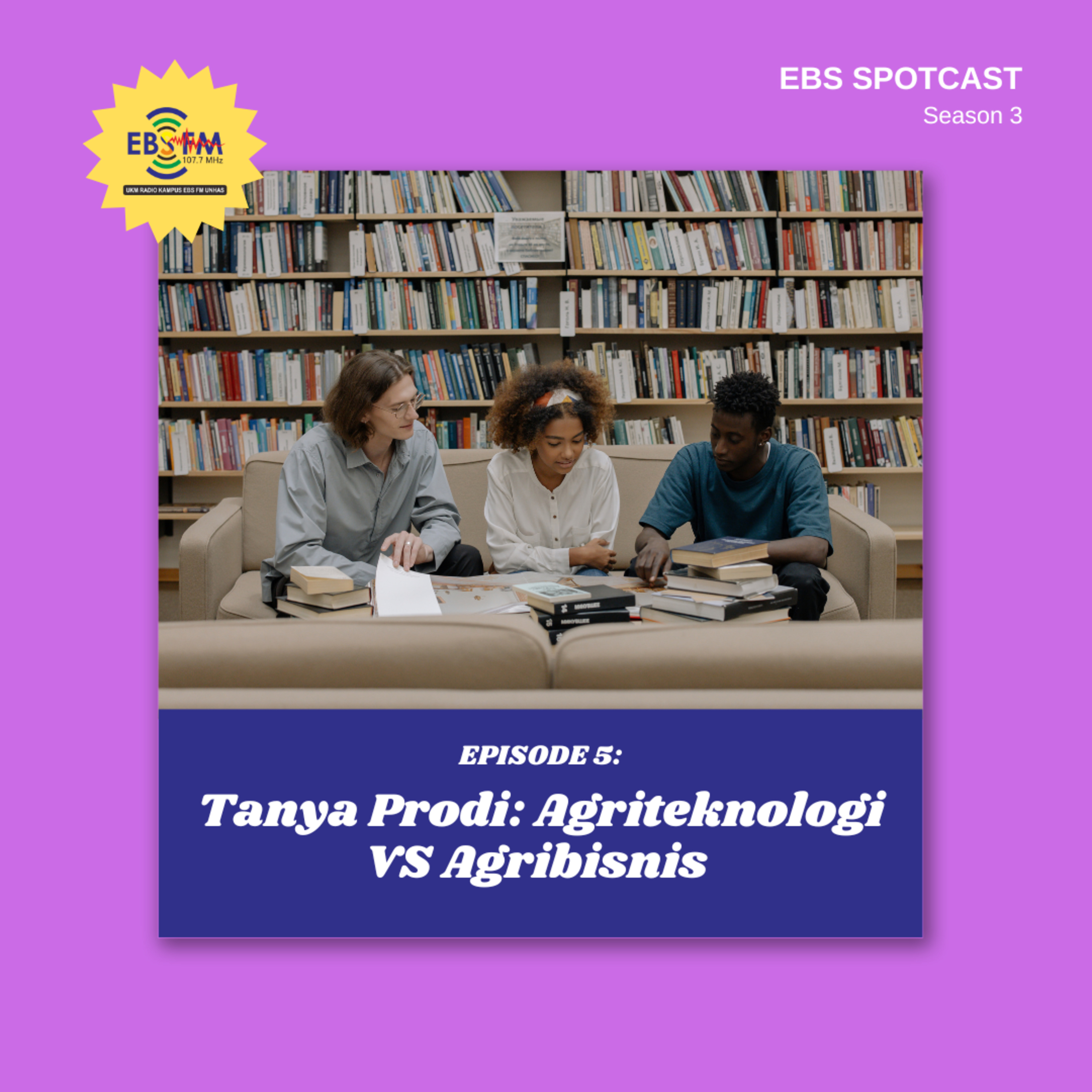 S3 Ep. 5 Tanya Prodi: Agriteknologi VS Agribisnis episode artwork