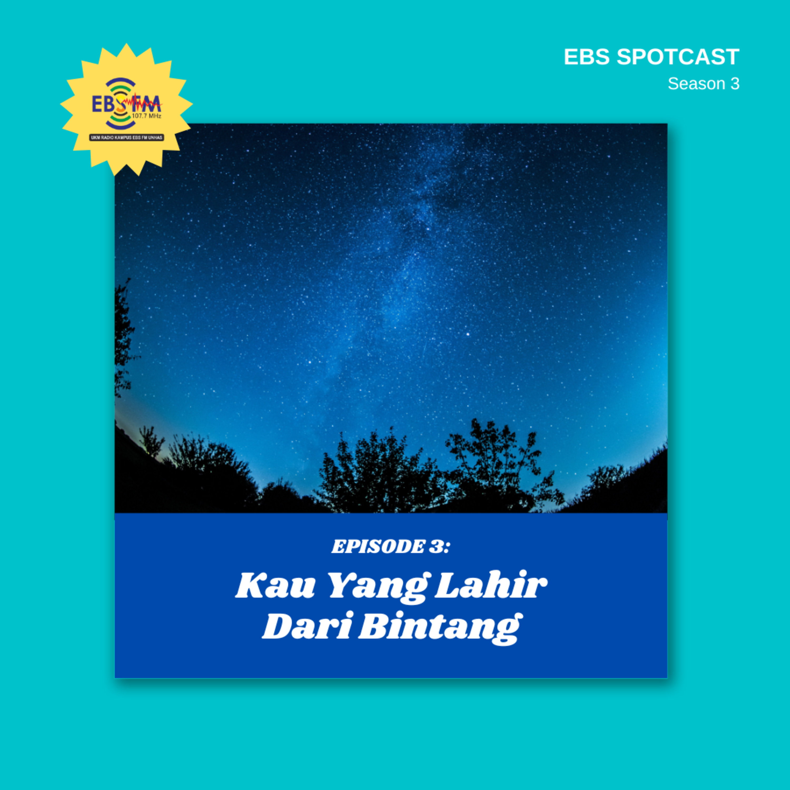 S3 Ep. 3 Kau Yang Lahir Dari Bintang episode artwork