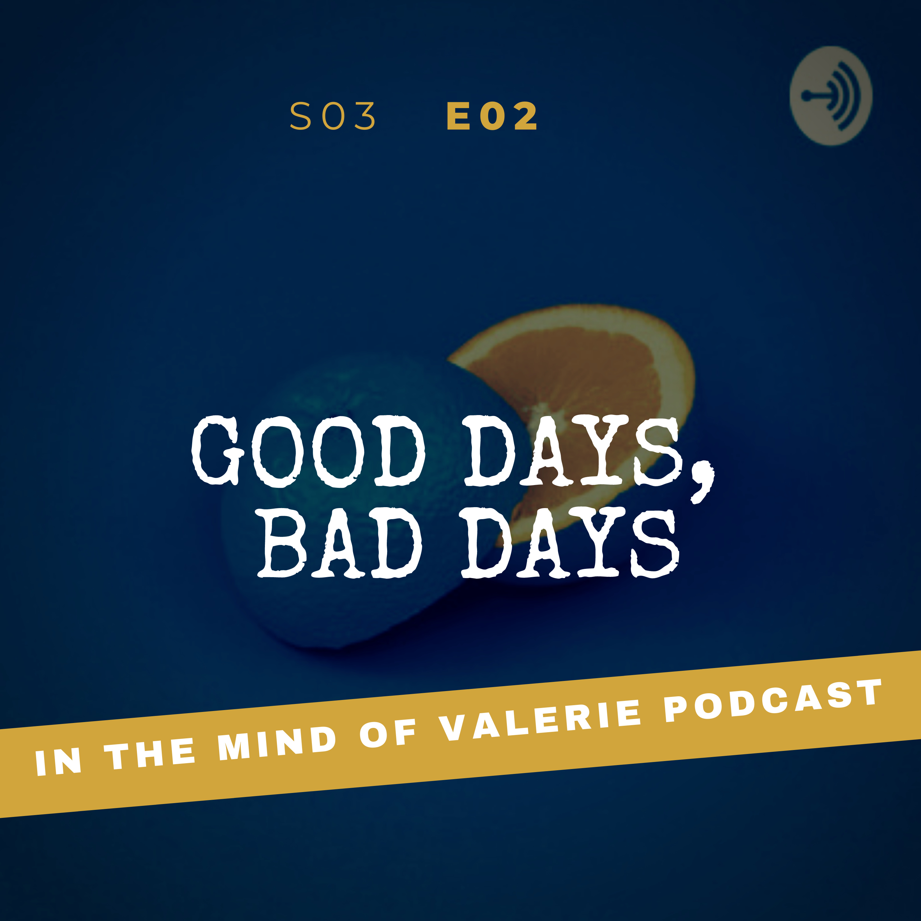 S03E02: Good days, Bad days.