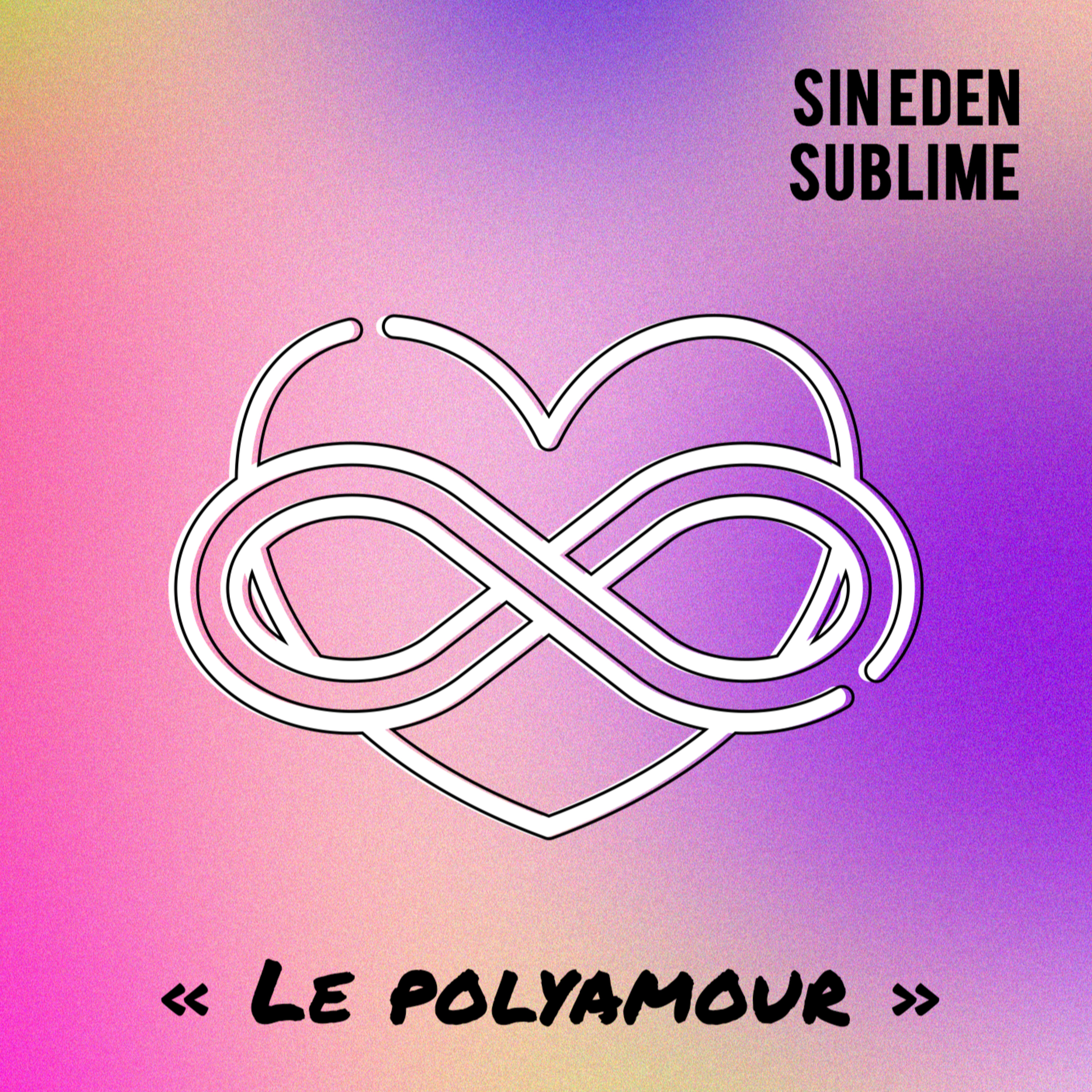 Sin eden sublime
