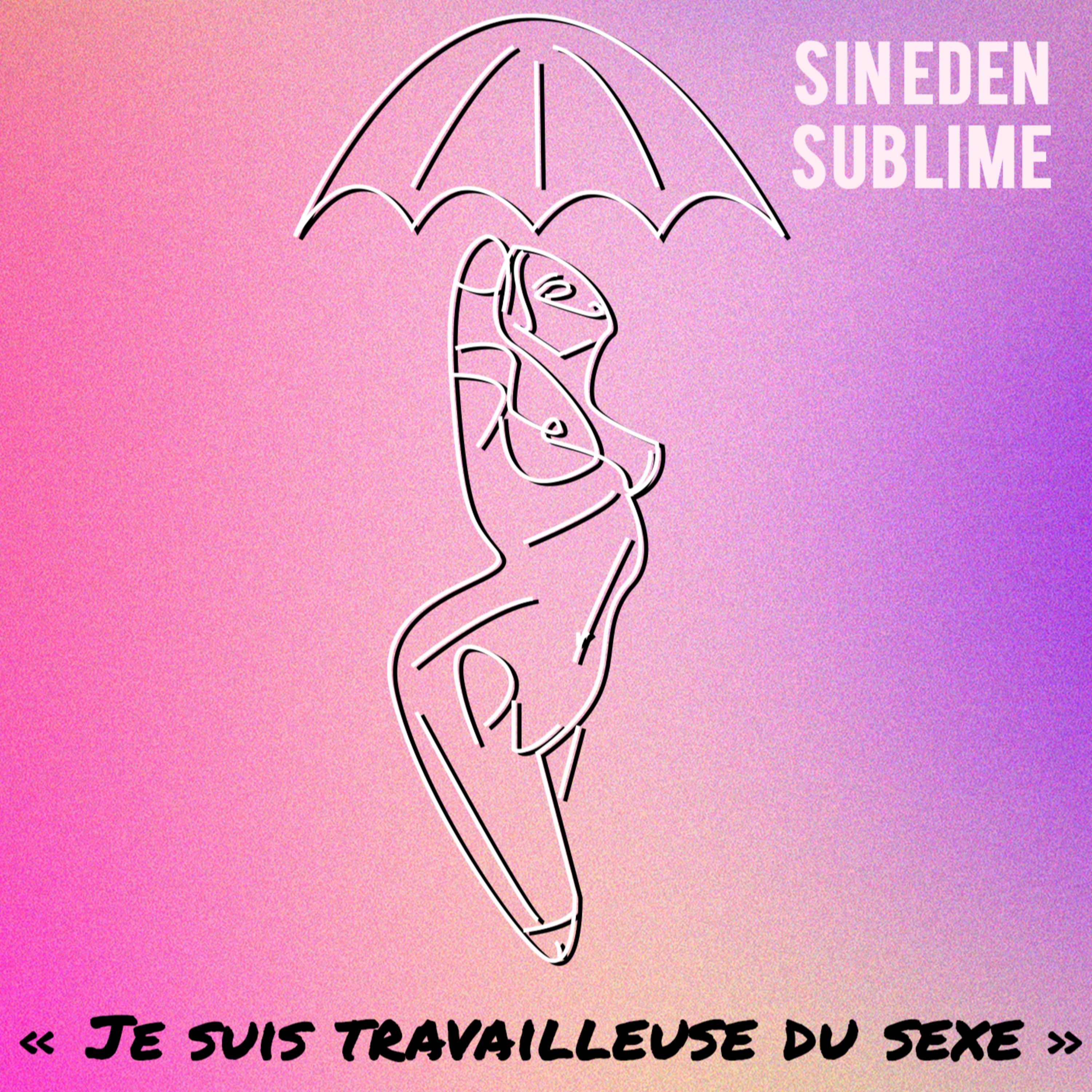 Sin eden sublime