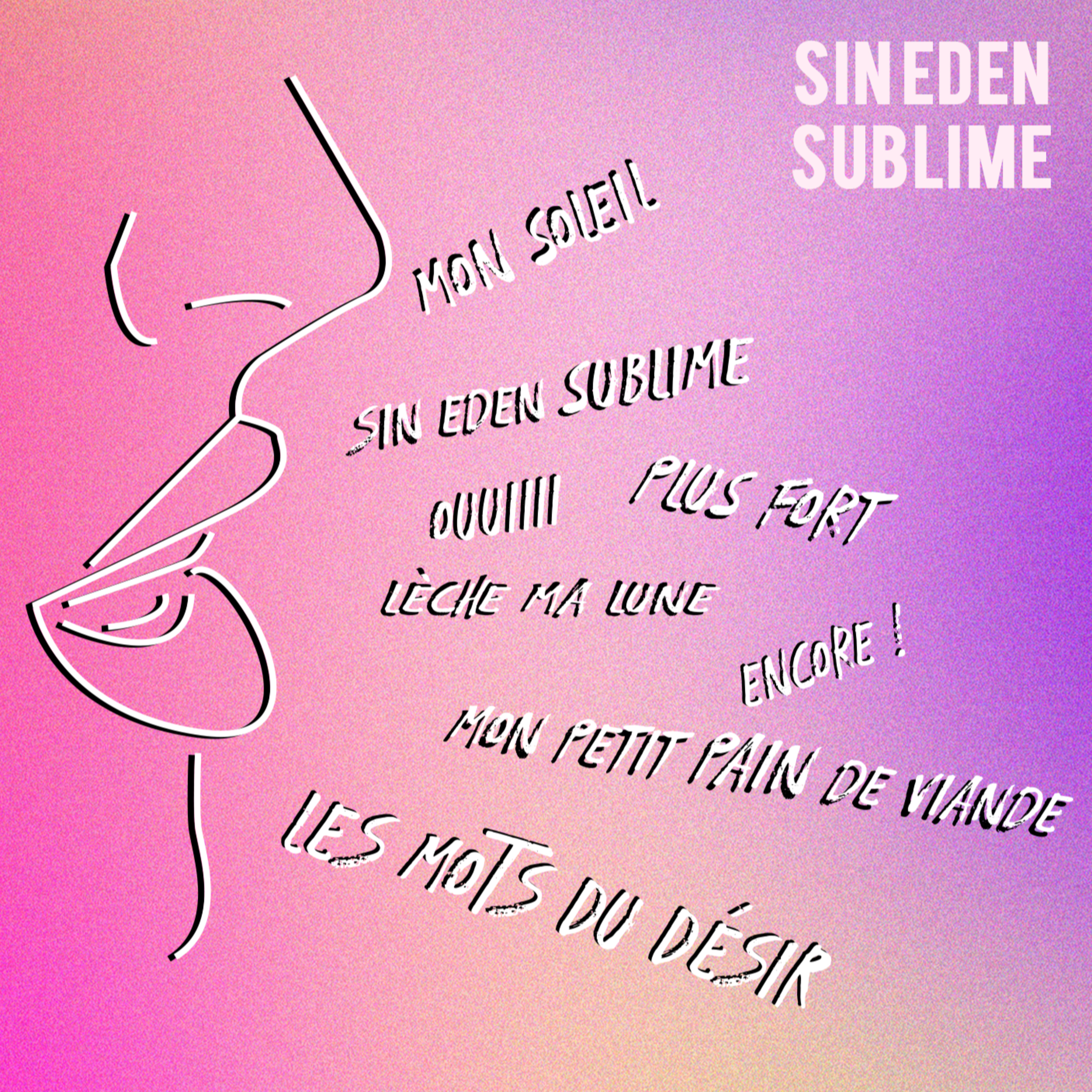 Sin eden sublime
