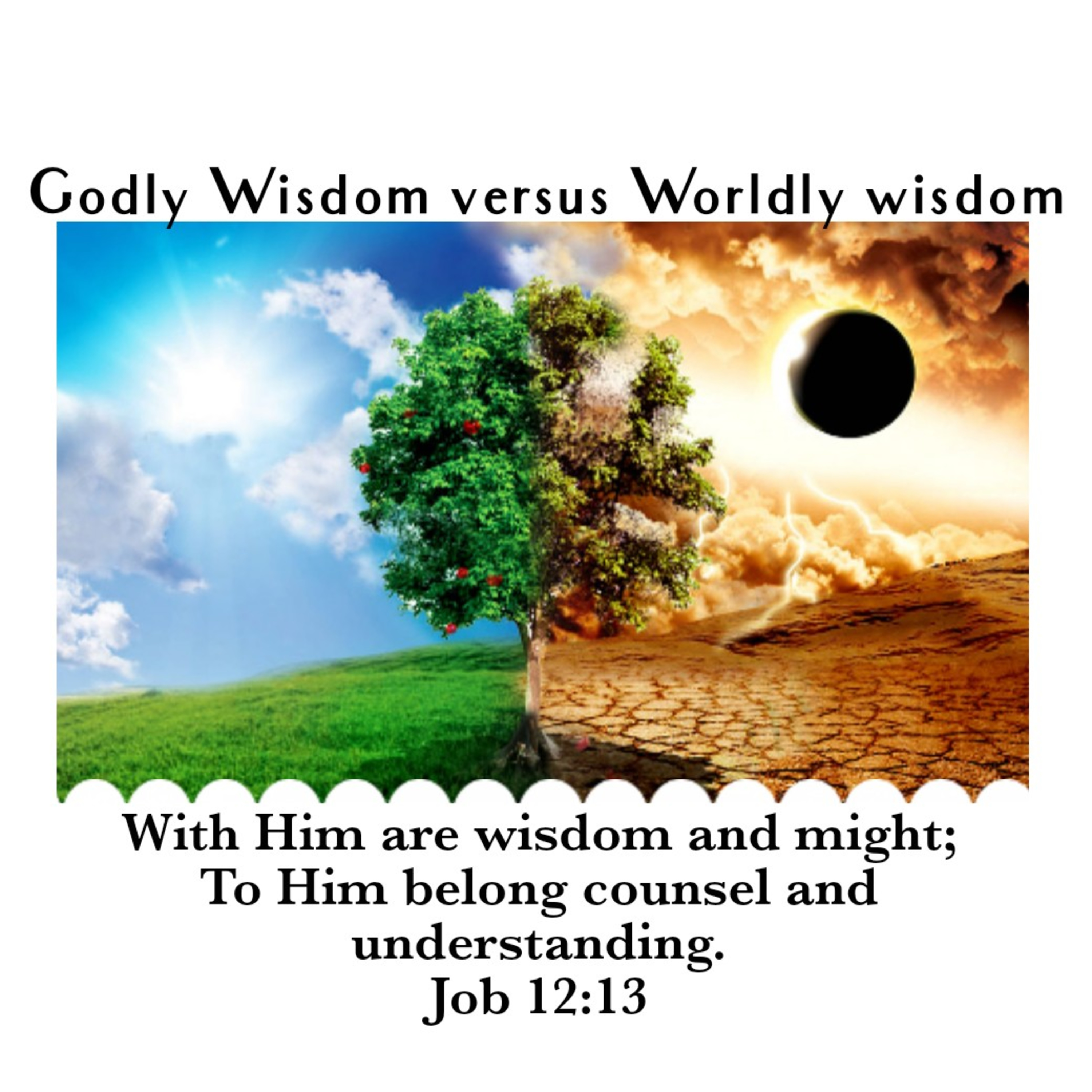 Godly Wisdom versus Worldly wisdom. episode artwork