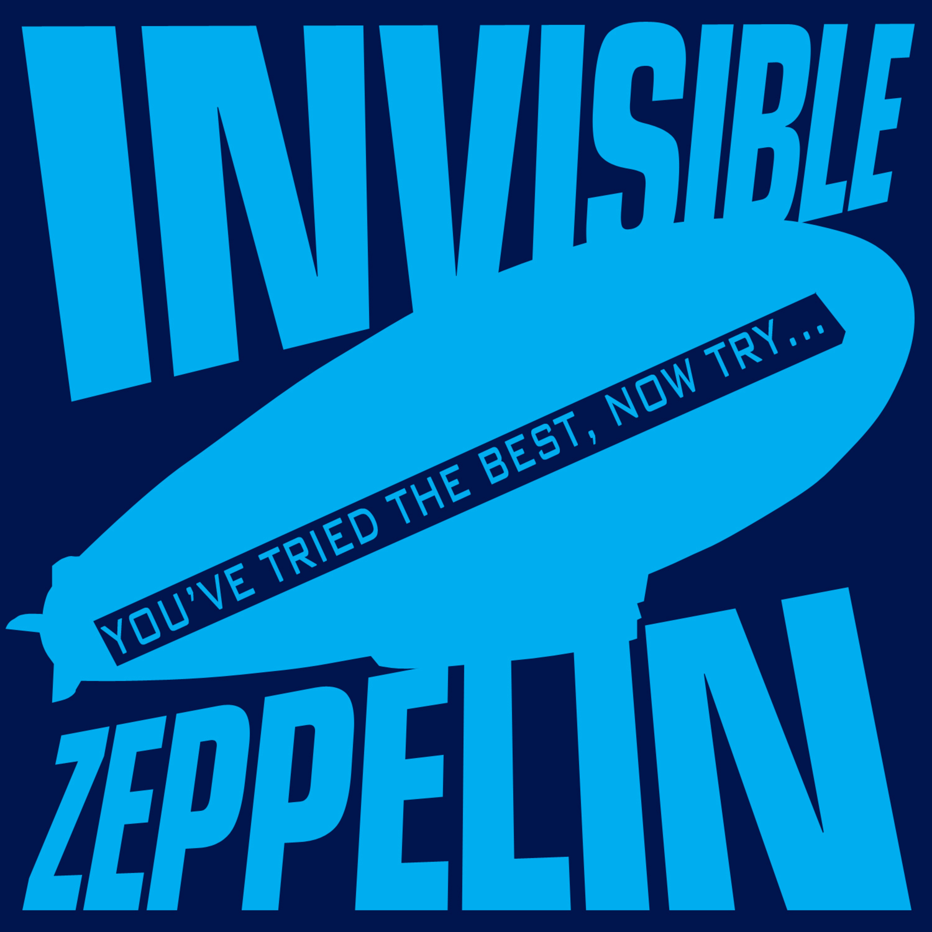 Invisible Zeppelin