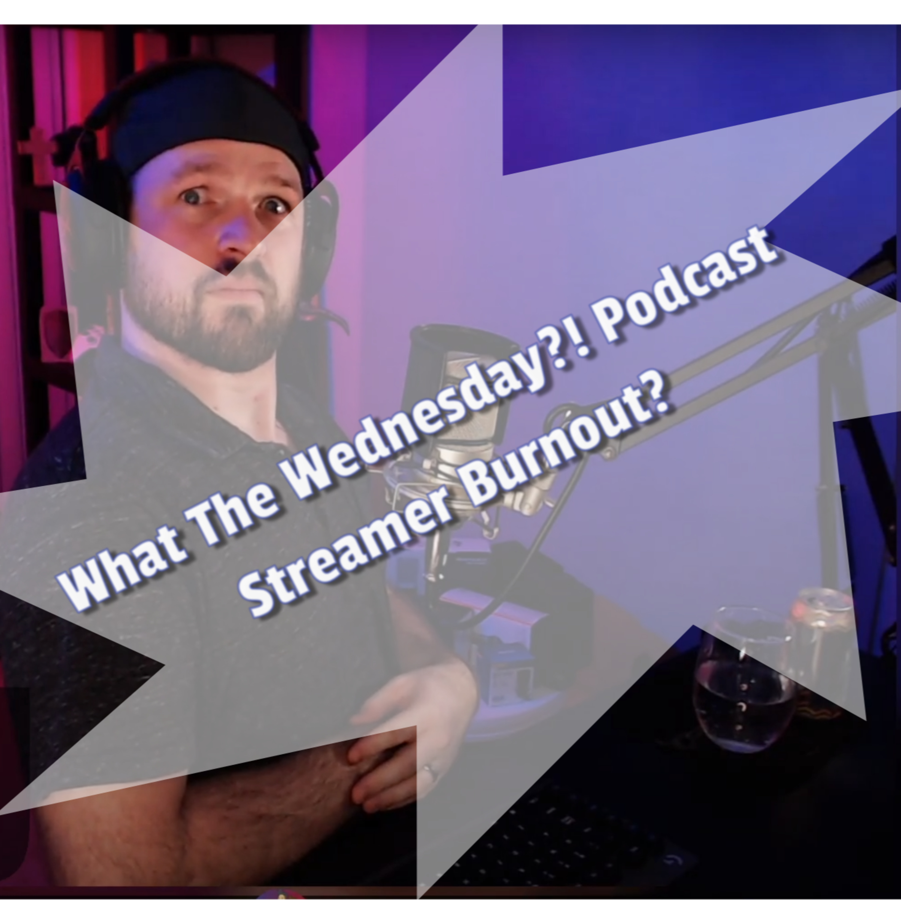 Streamer Burnout Rate? episode artwork