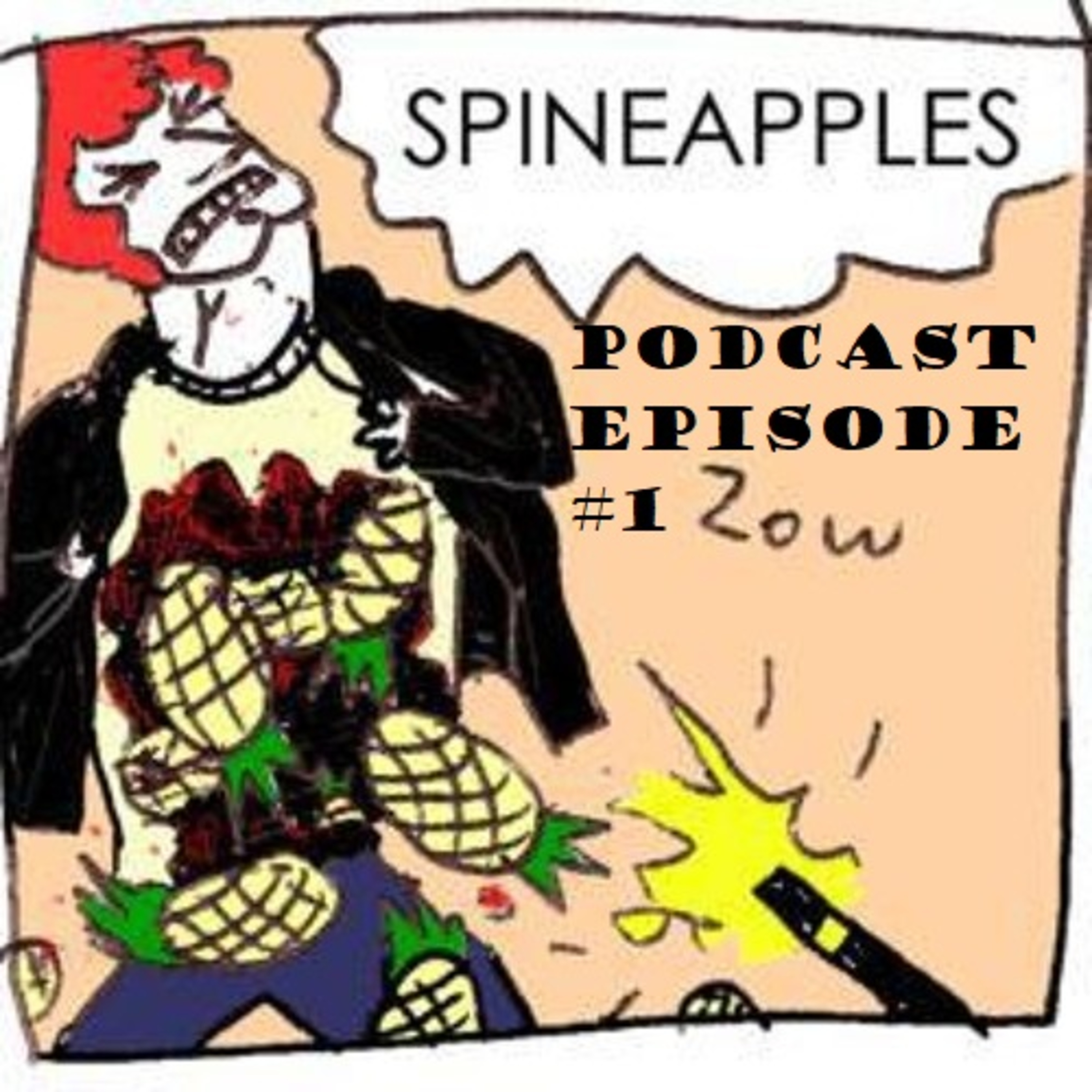 The Spineapples Podcast