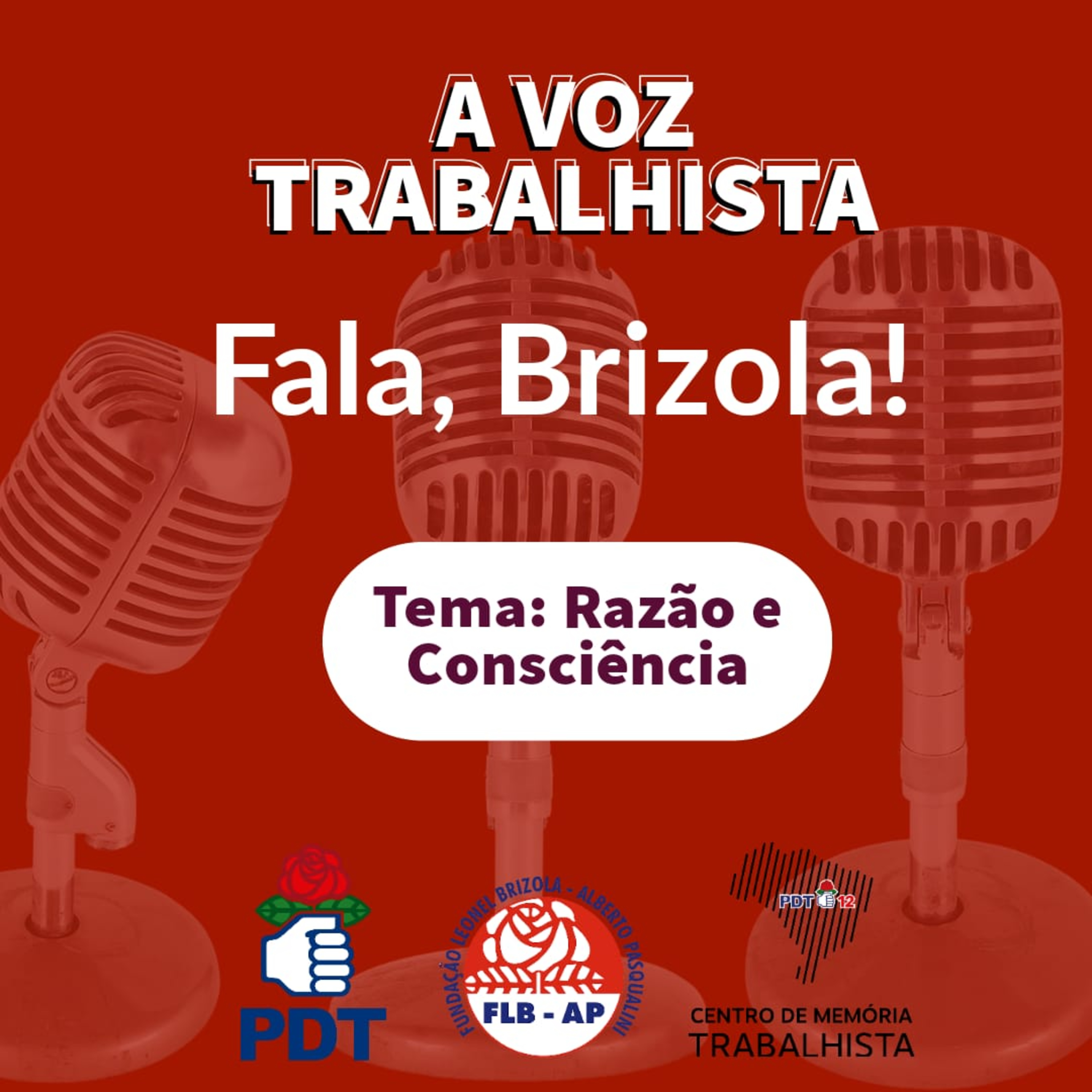 EP#55-Leonel Brizola faz uma análise sobre o que é razão e consciência. episode artwork