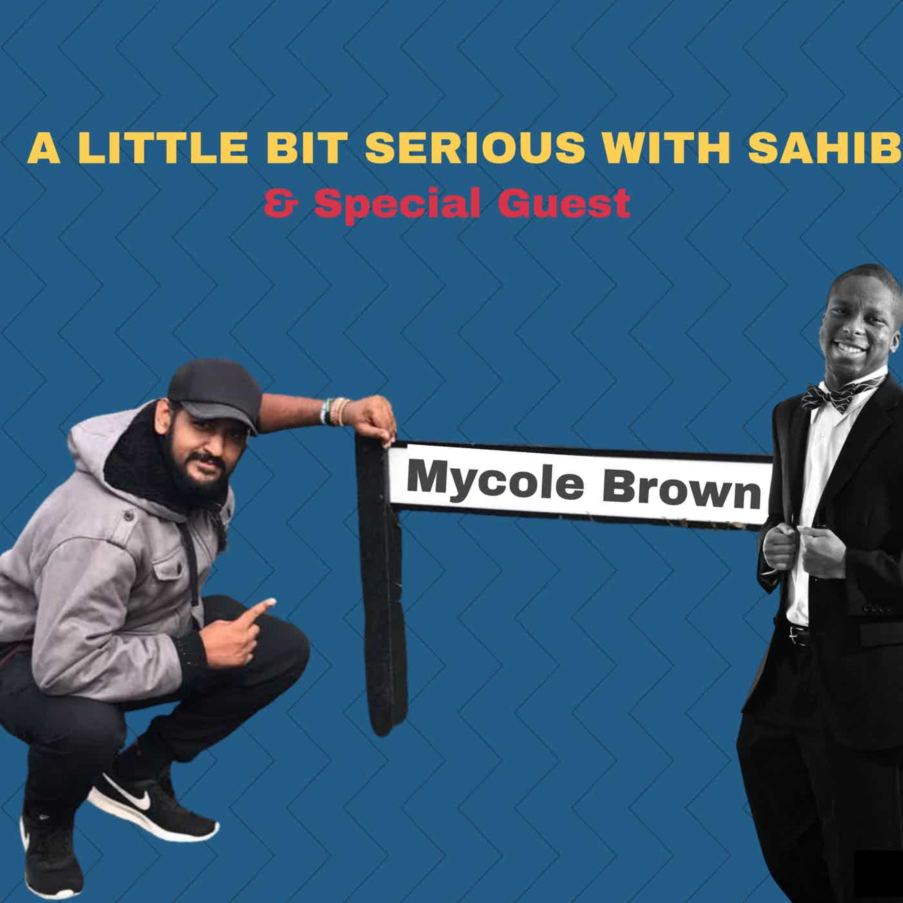 A Little Bit Serious With Sahib