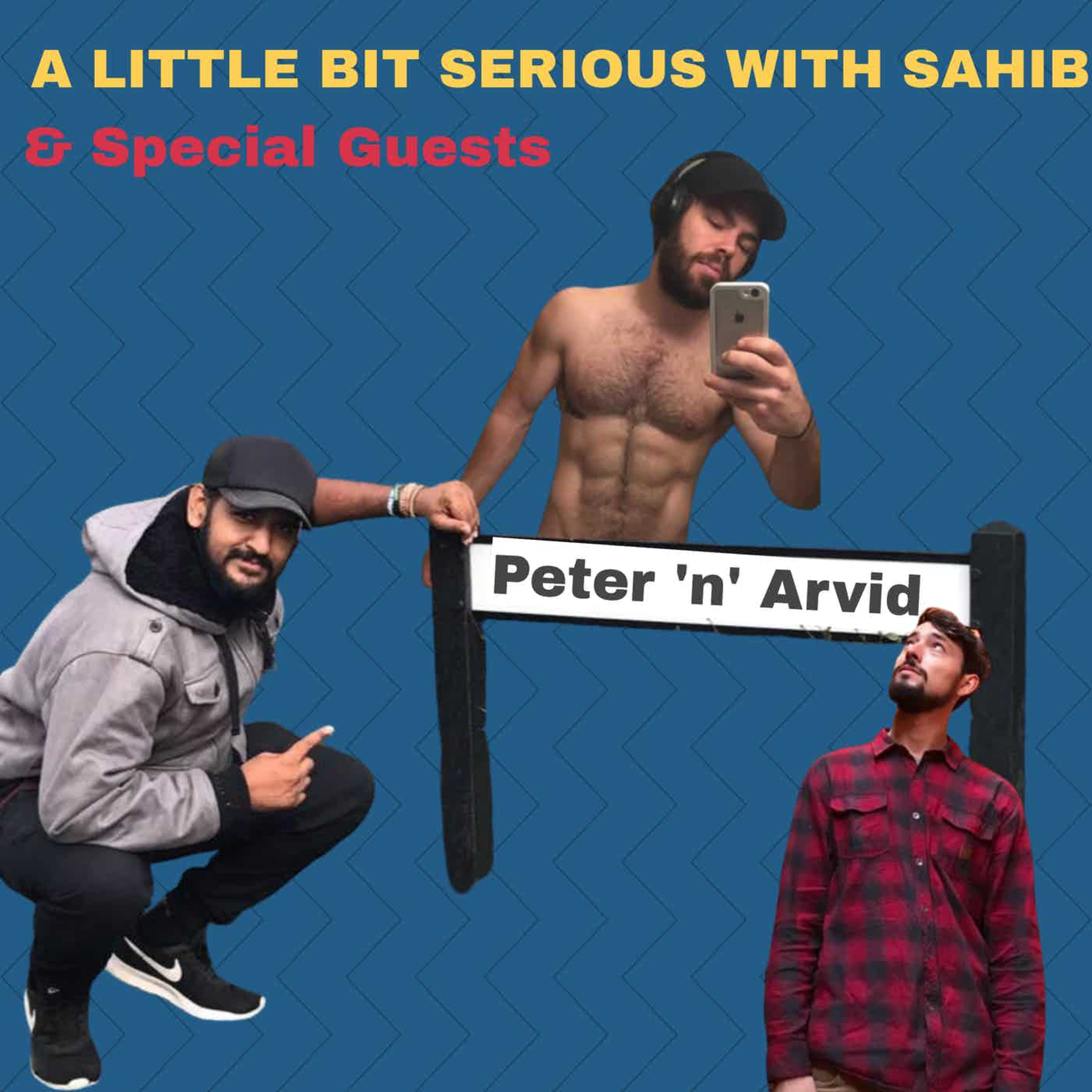 A Little Bit Serious With Sahib