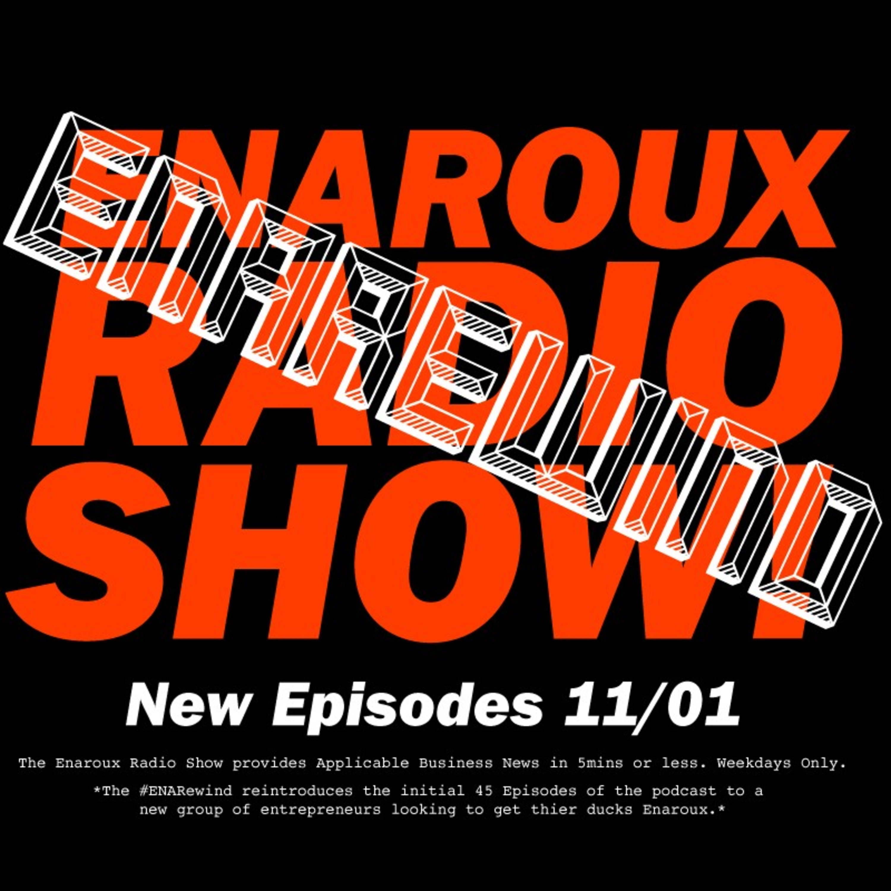 The Enaroux Radio Show!