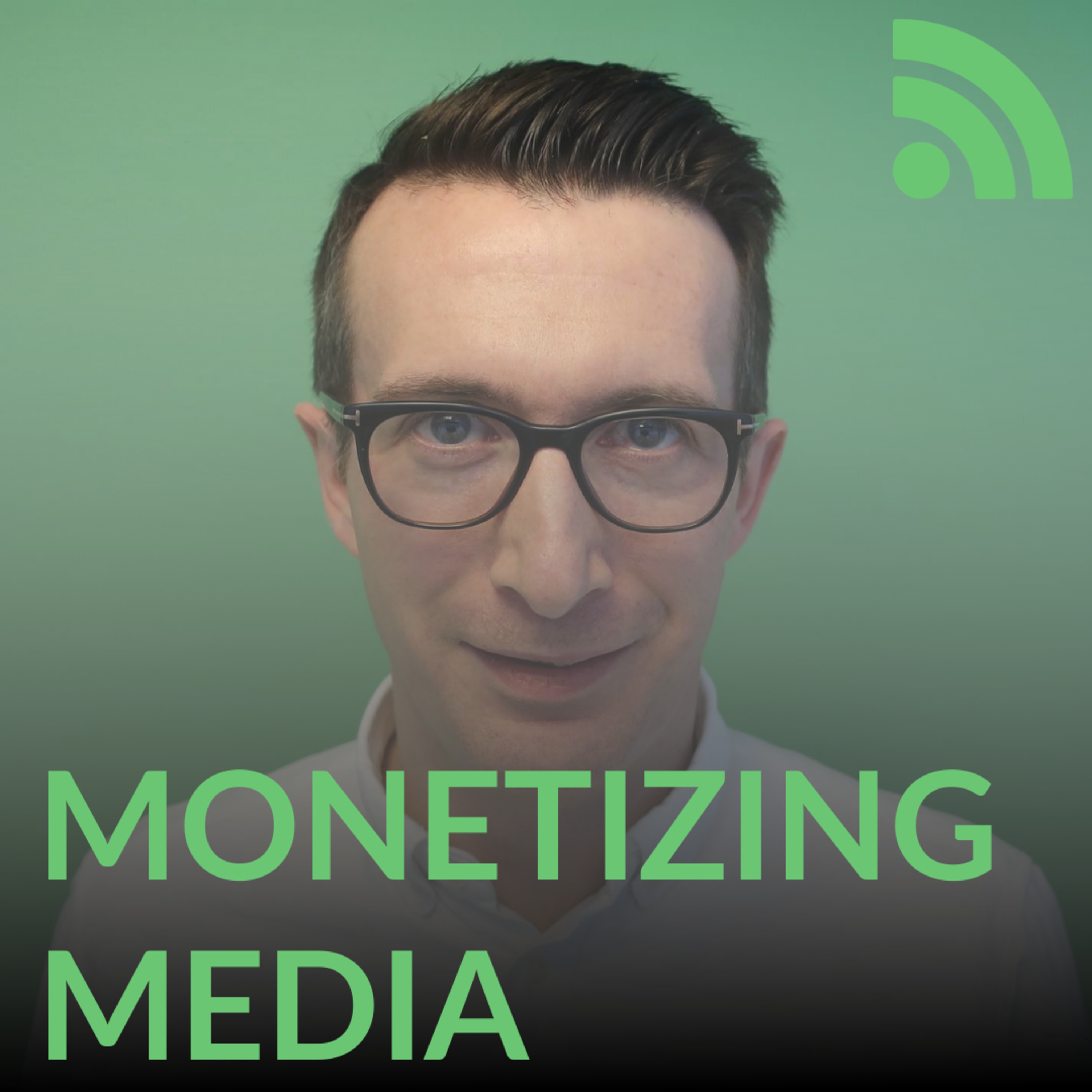 Monetizing Media